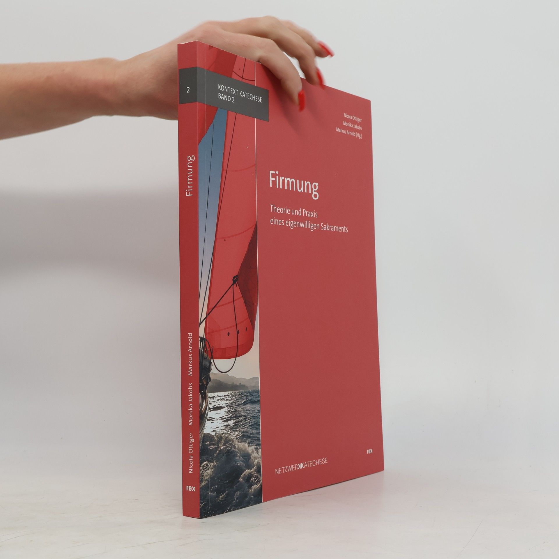 Praxis Katechese - 2: Firmung