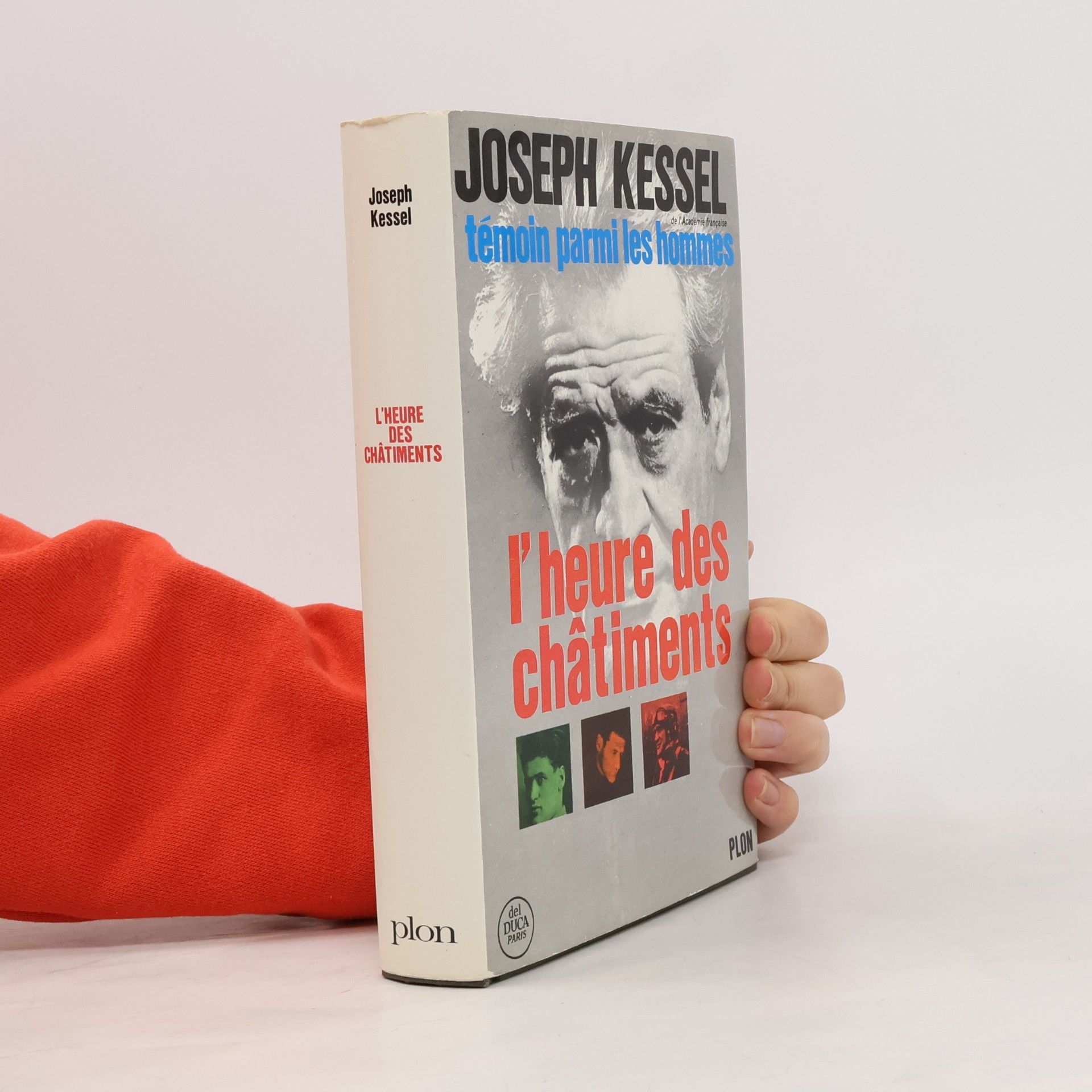 Joseph Kessel Témoin parmi les hommes