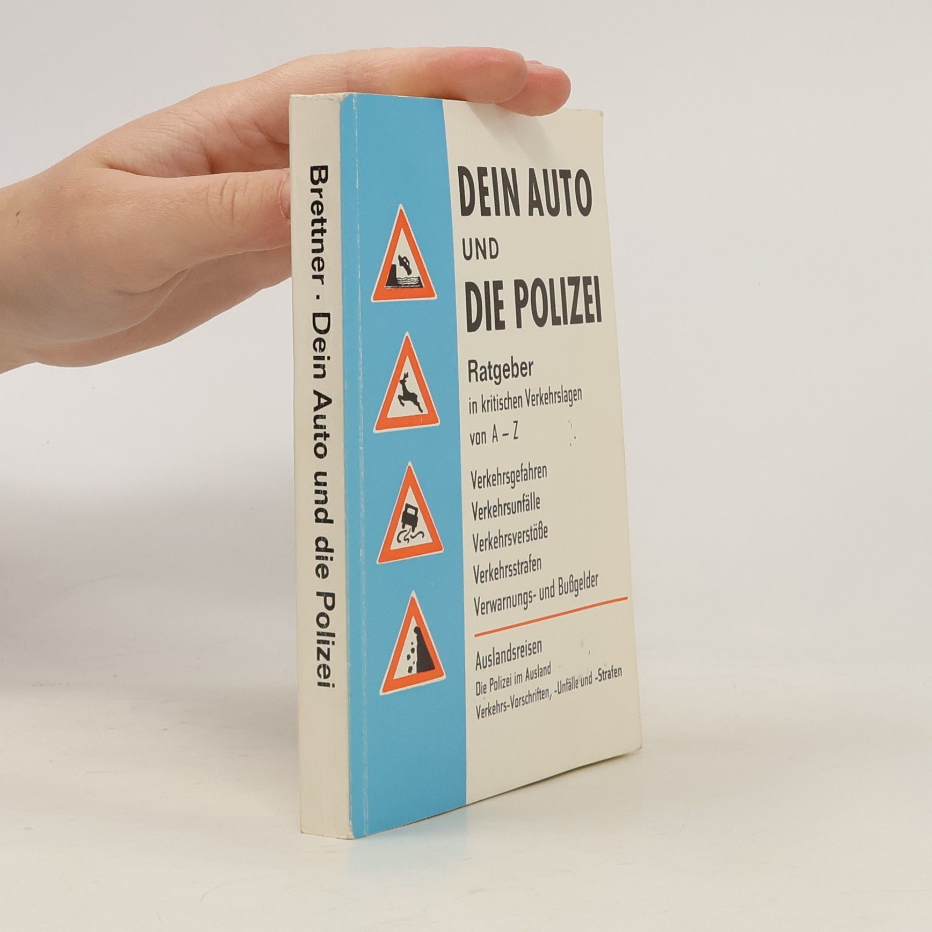 Dein Auto und die Polizei
