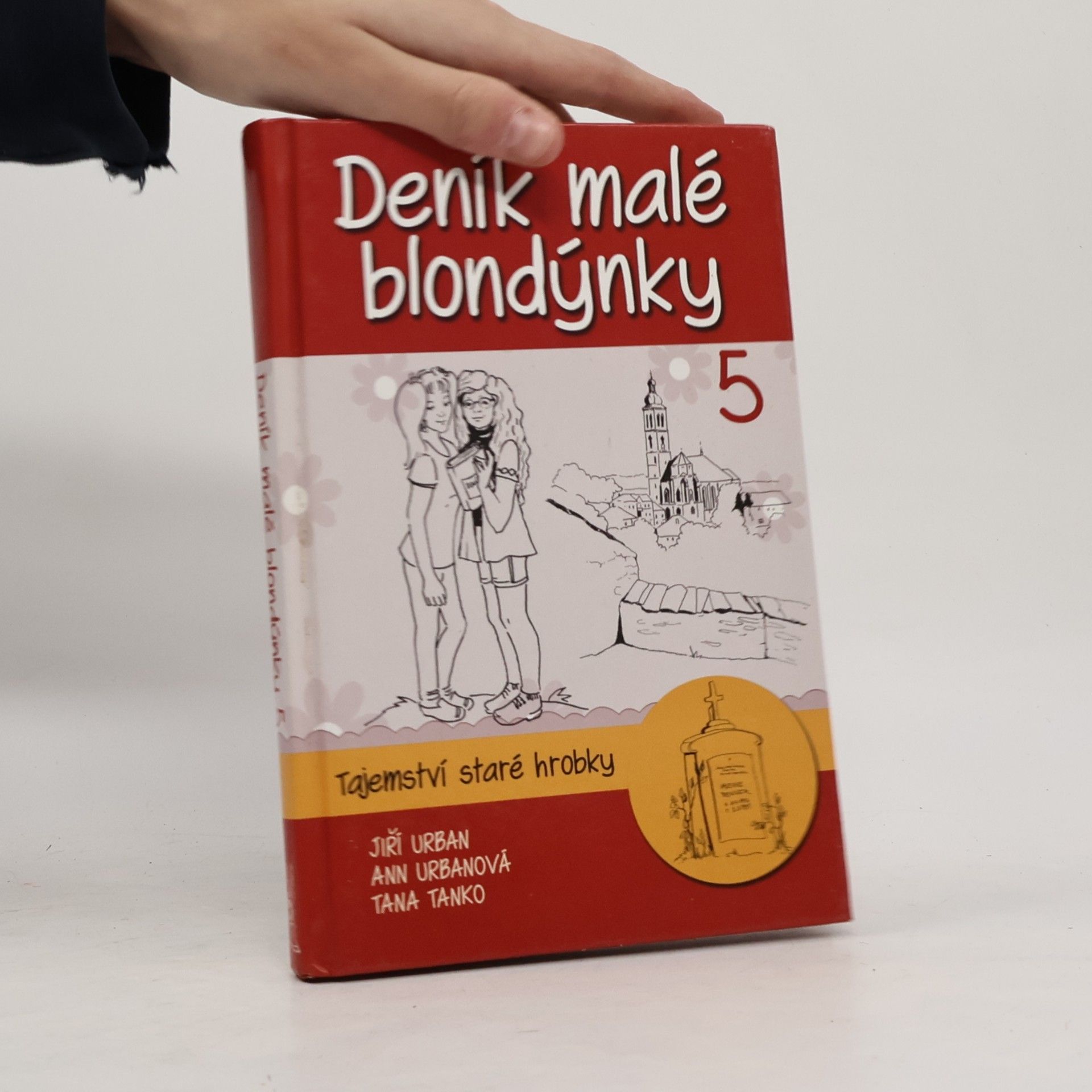 Deník malé blondýnky 5. Tajemství staré hrobky.