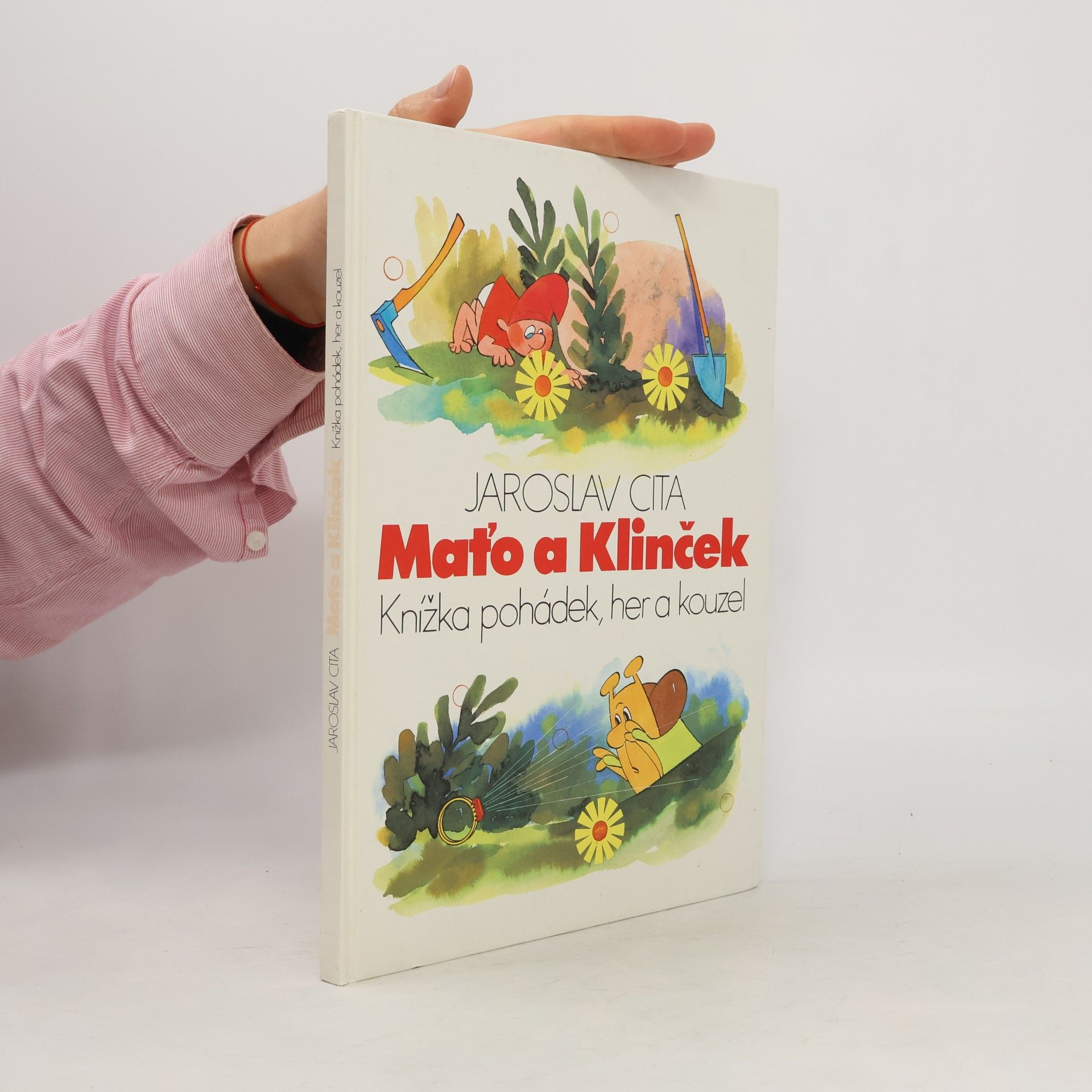 Jaroslav Cita Maťo a Klinček : knížka pohádek, her a kouzel