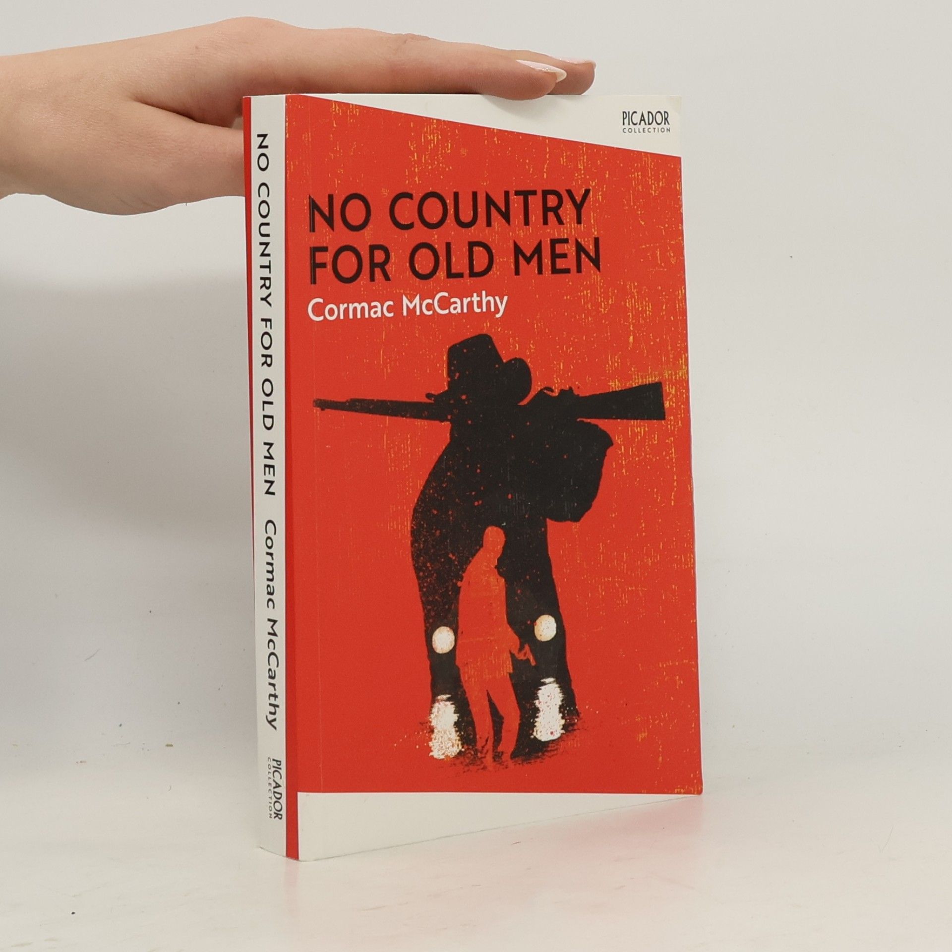Cormac McCarthy No country for old men