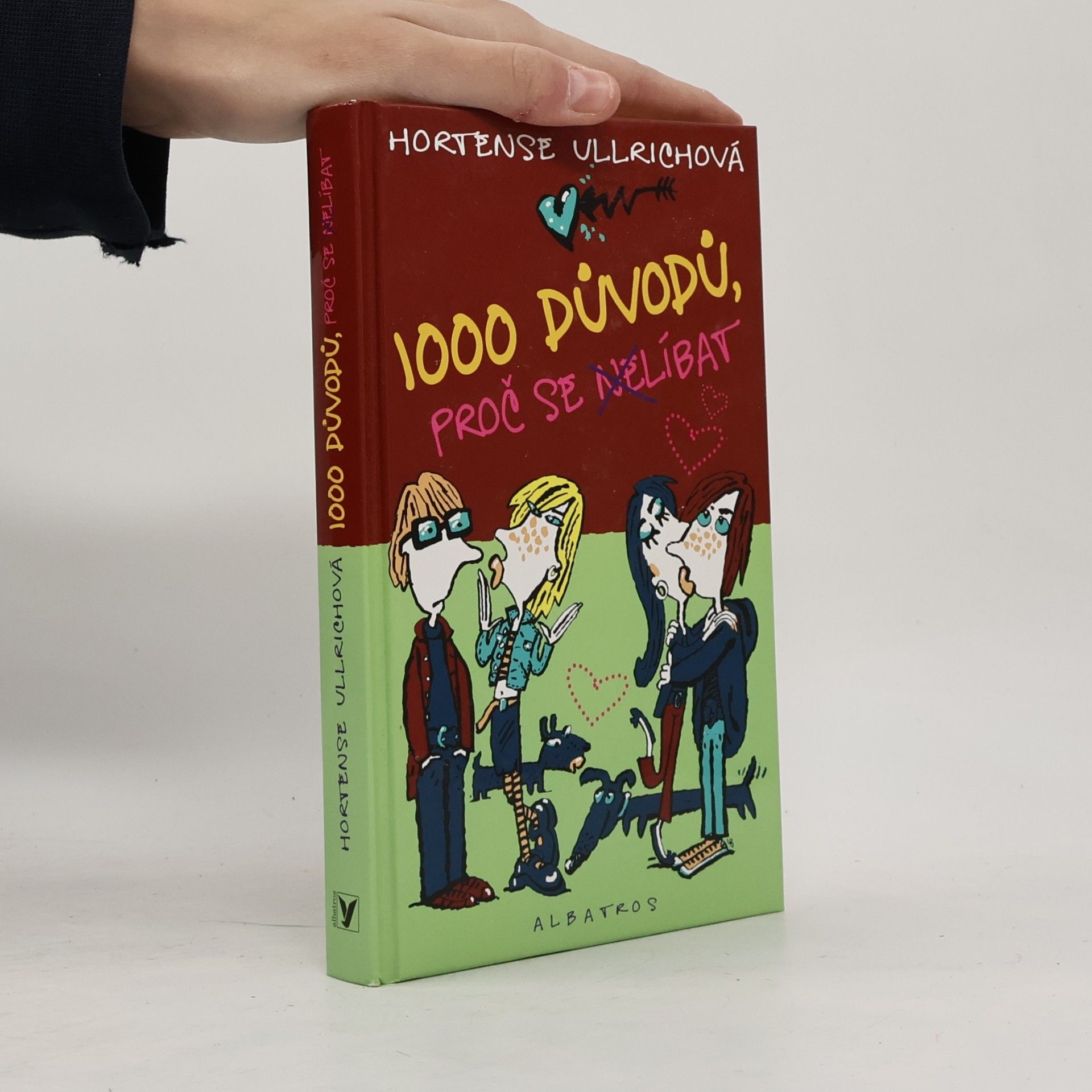 Hortense Ullrich 1000 důvodů, proč se nelíbat