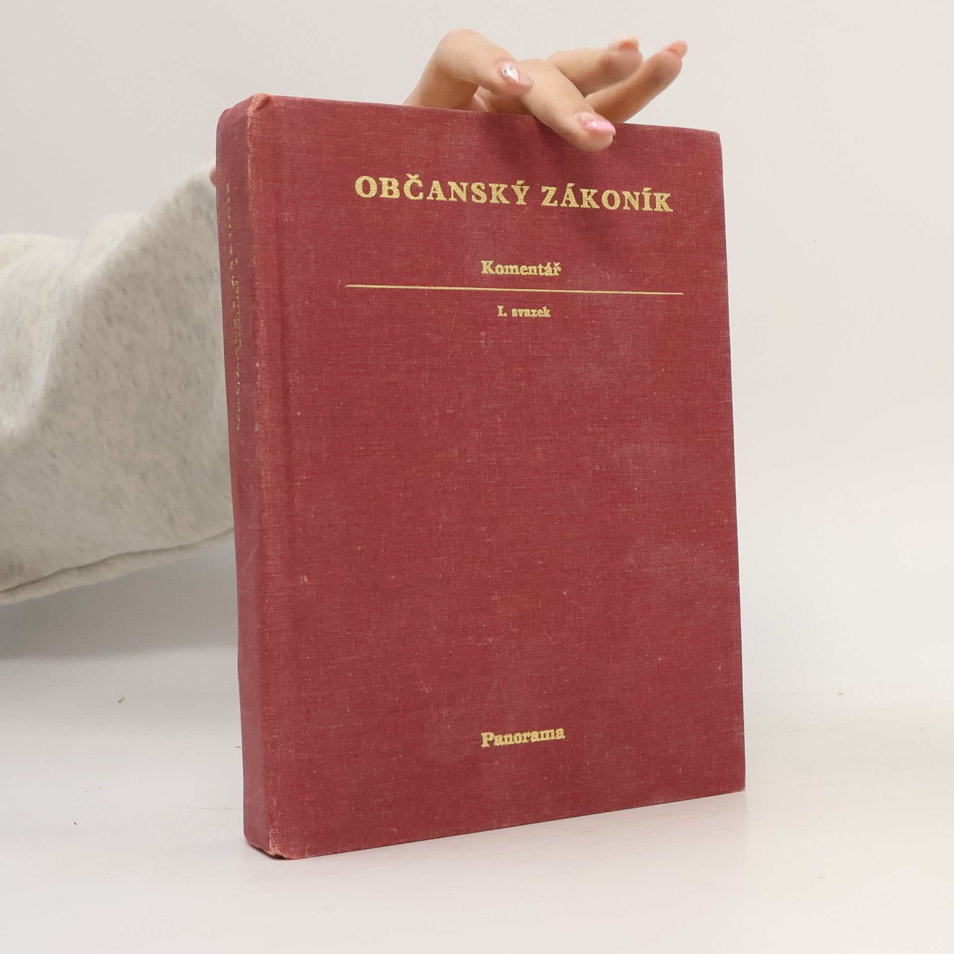 Autorenkollektiv Občanský zákoník. Komentář. 1. svazek
