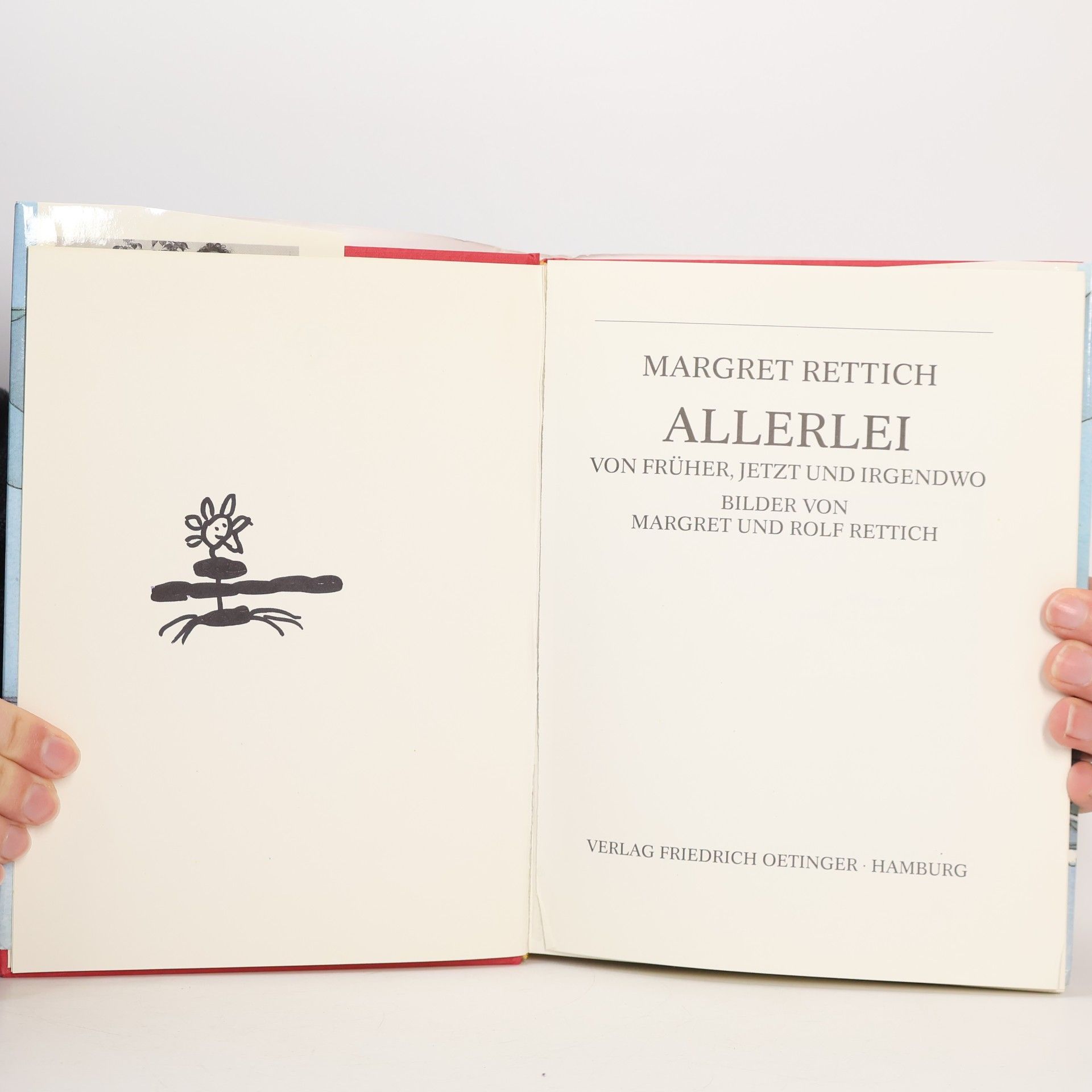 Margret Rettich Allerlei von früher, jetzt und irgendwo