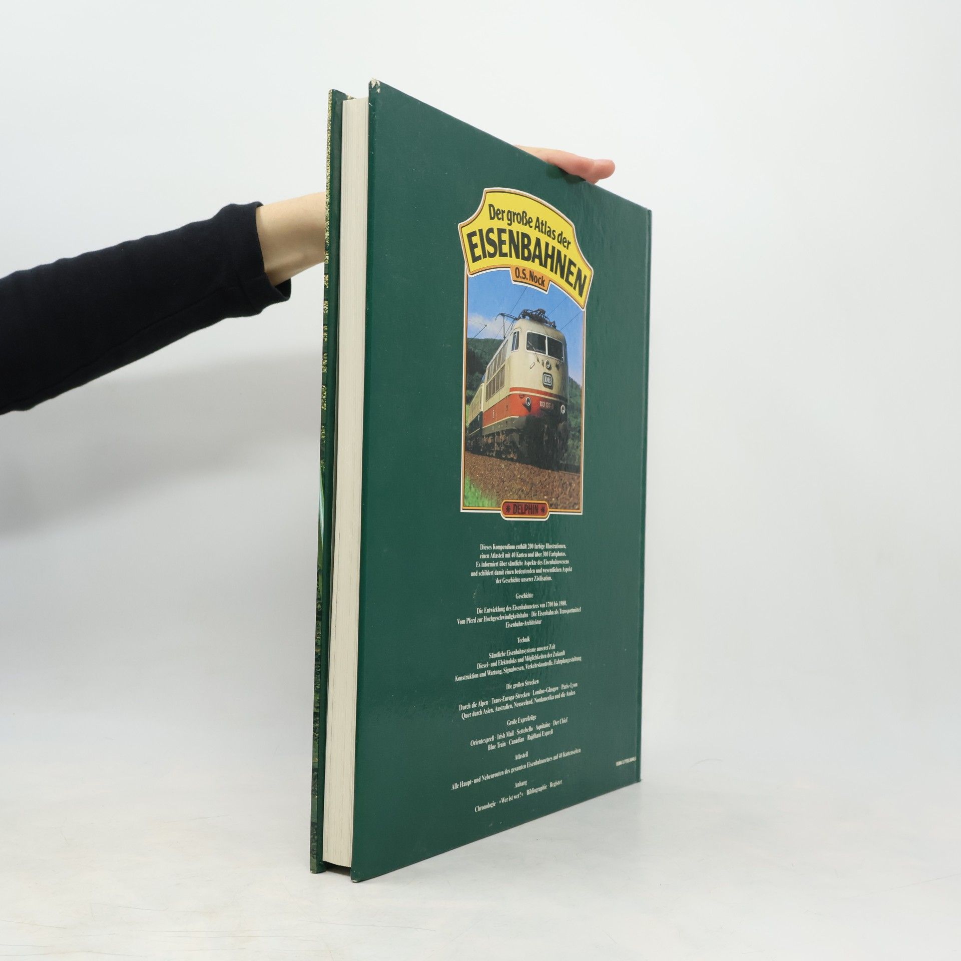 O. S. Nock Der grosse Atlas der Eisenbahnen