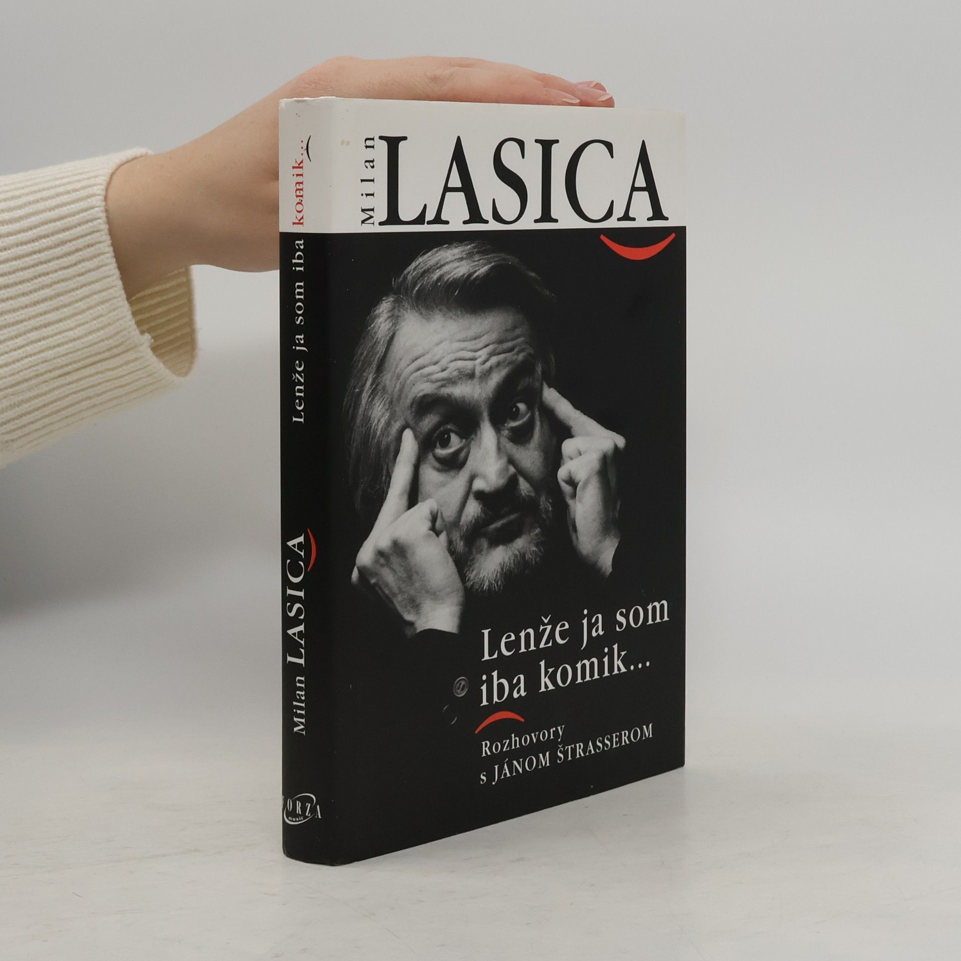 Milan Lasica Lenže ja som iba komik. Rozhovory s Jánom Štrasserom