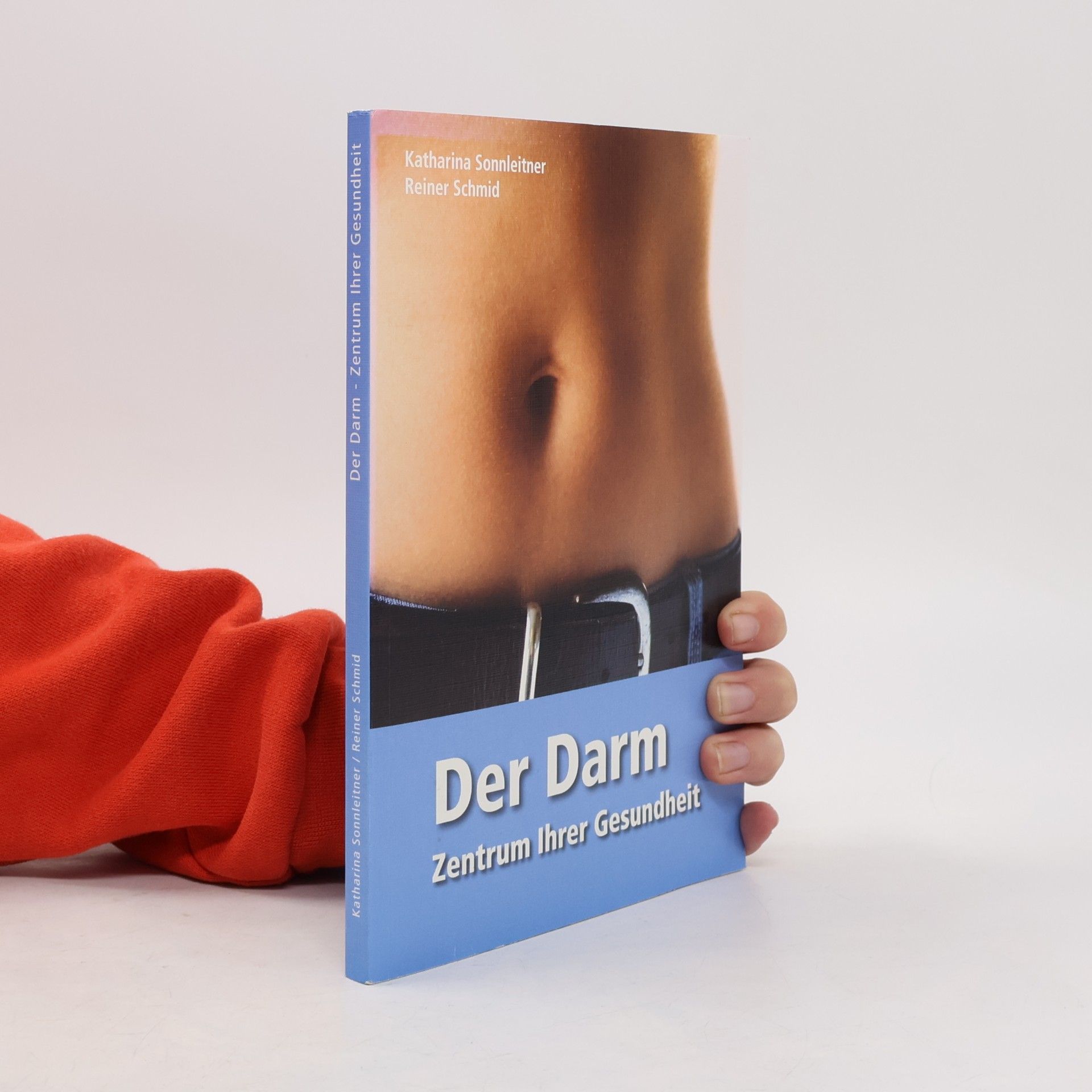 Katharina Sonnleitner Der Darm - Zentrum Ihrer Gesundheit