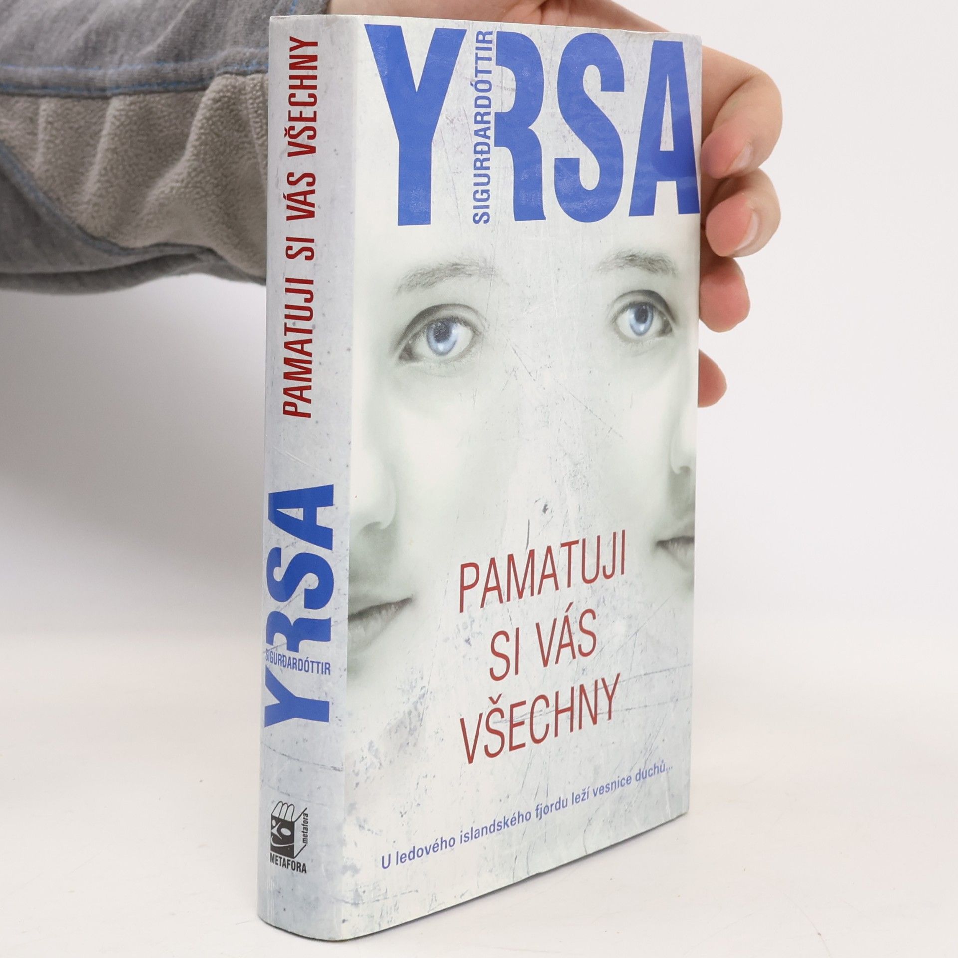 Yrsa Sigurðardóttir Pamatuji si vás všechny