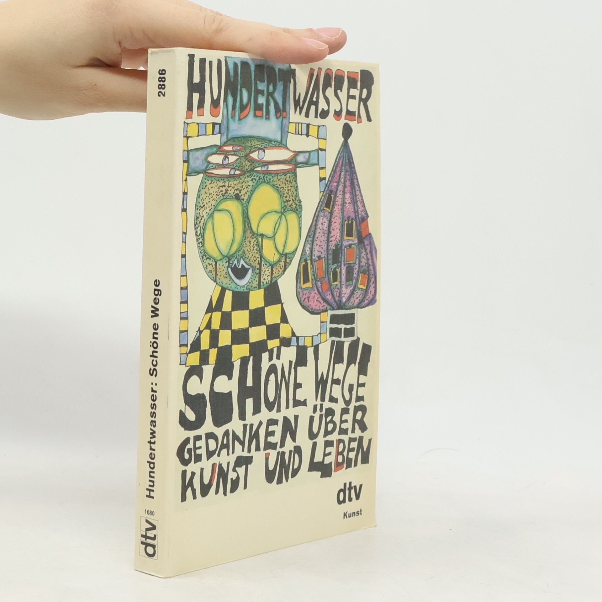 Friedensreich Hundertwasser Schöne Wege