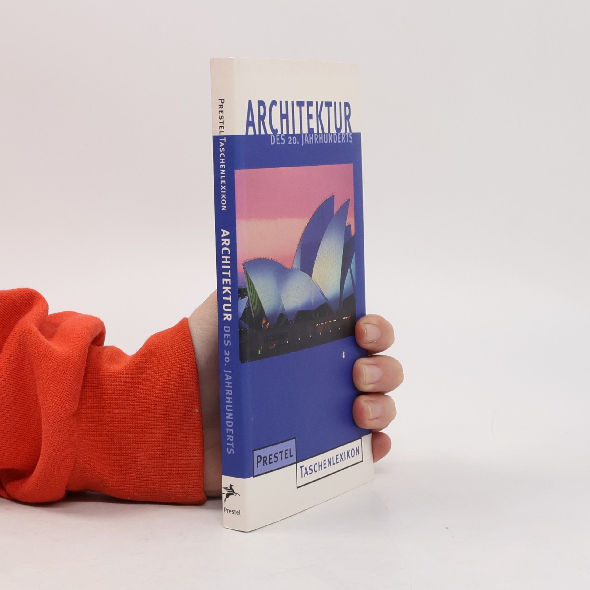 Prestel-Taschenlexikon Architektur des 20. Jahrhunderts