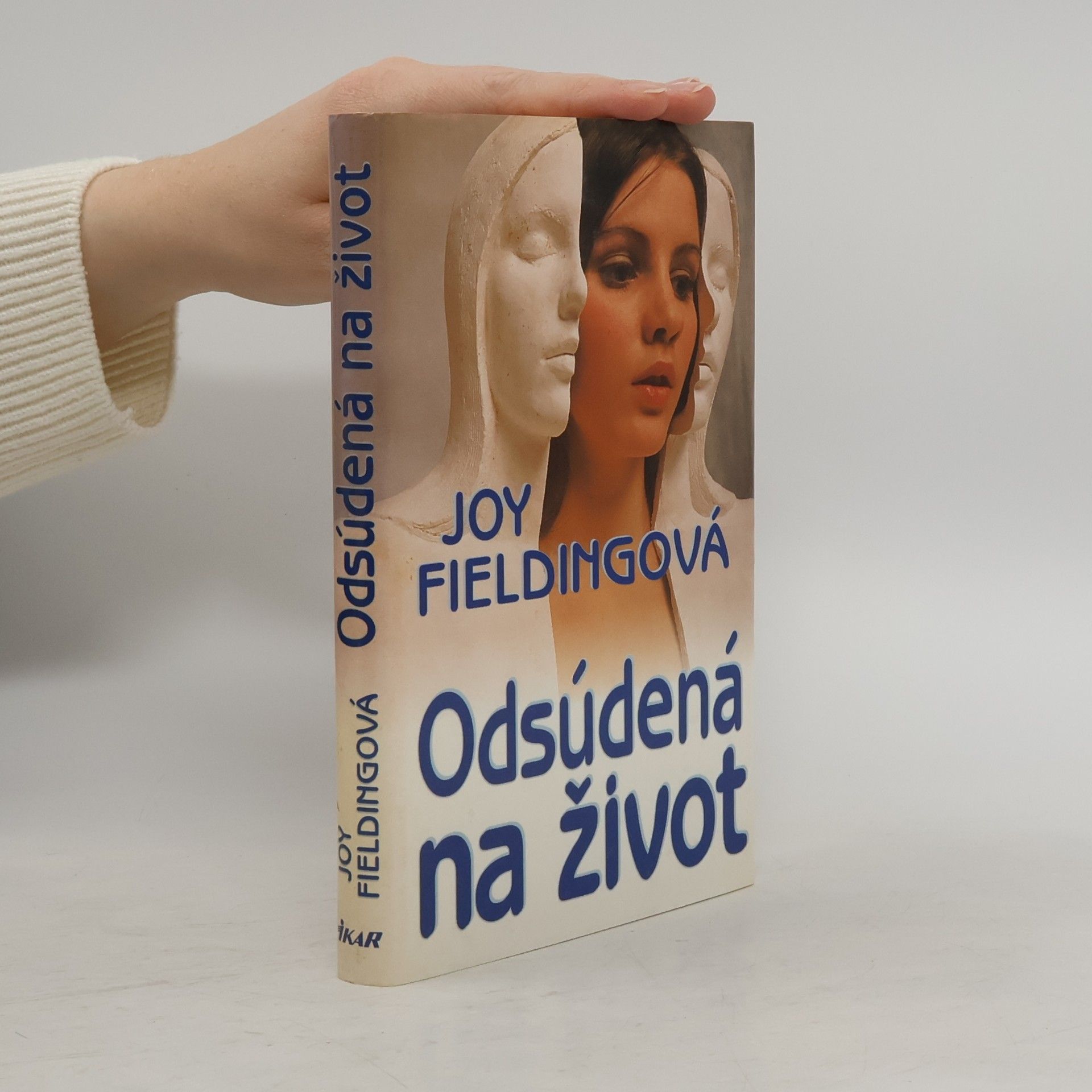 Joy Fielding Odsúdená na život
