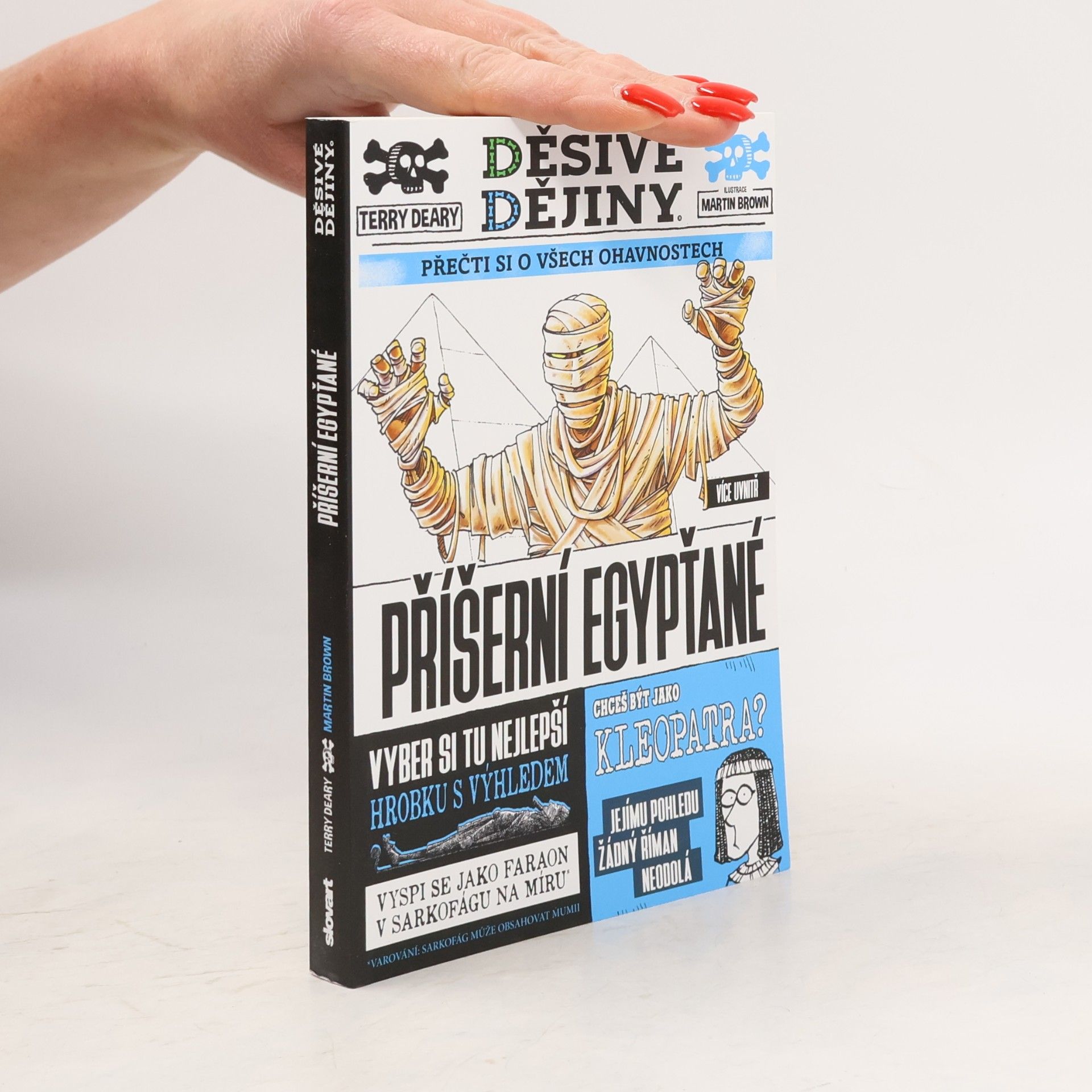 Děsivé dějiny: Příšerní Egypťané