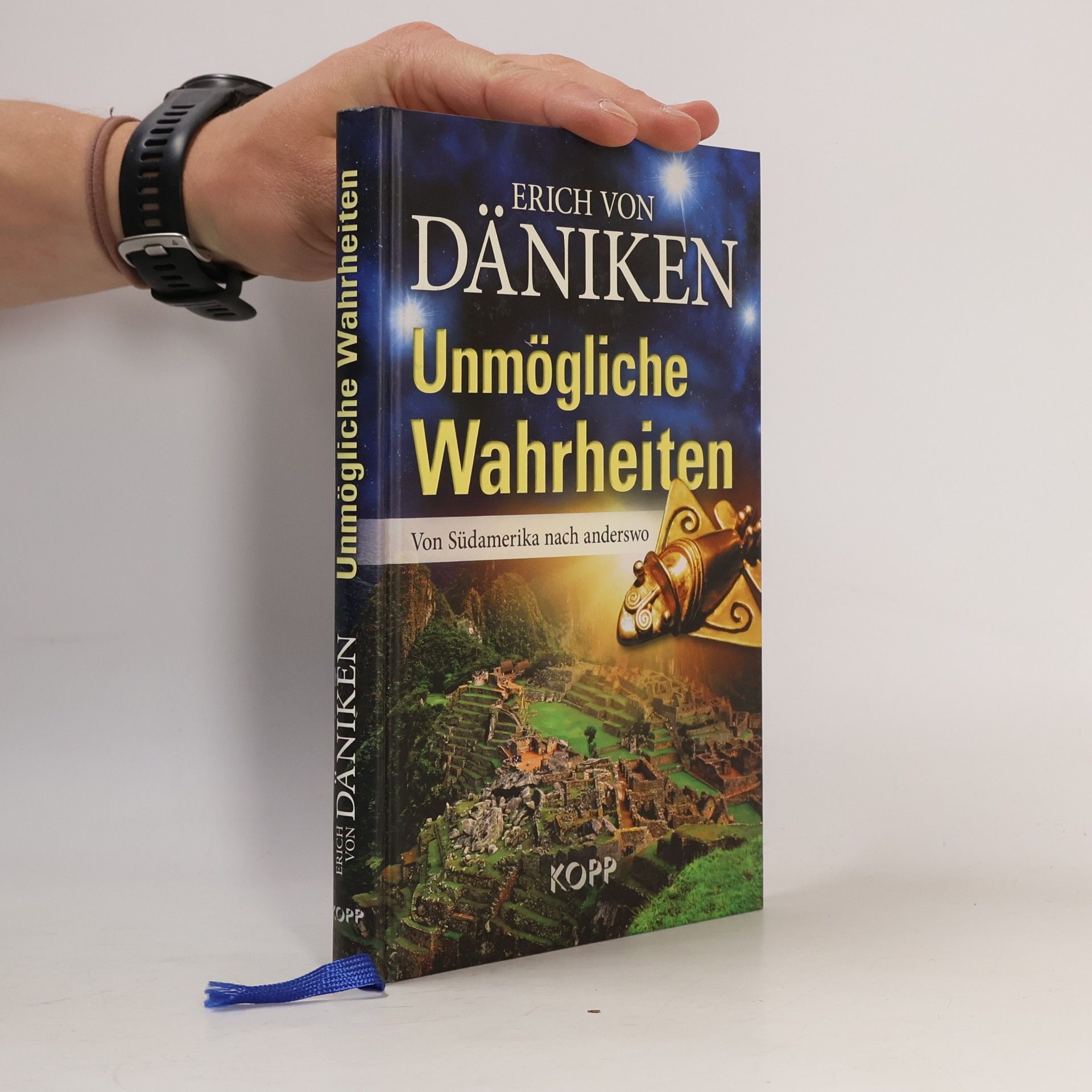Erich von Däniken Unmögliche Wahrheiten
