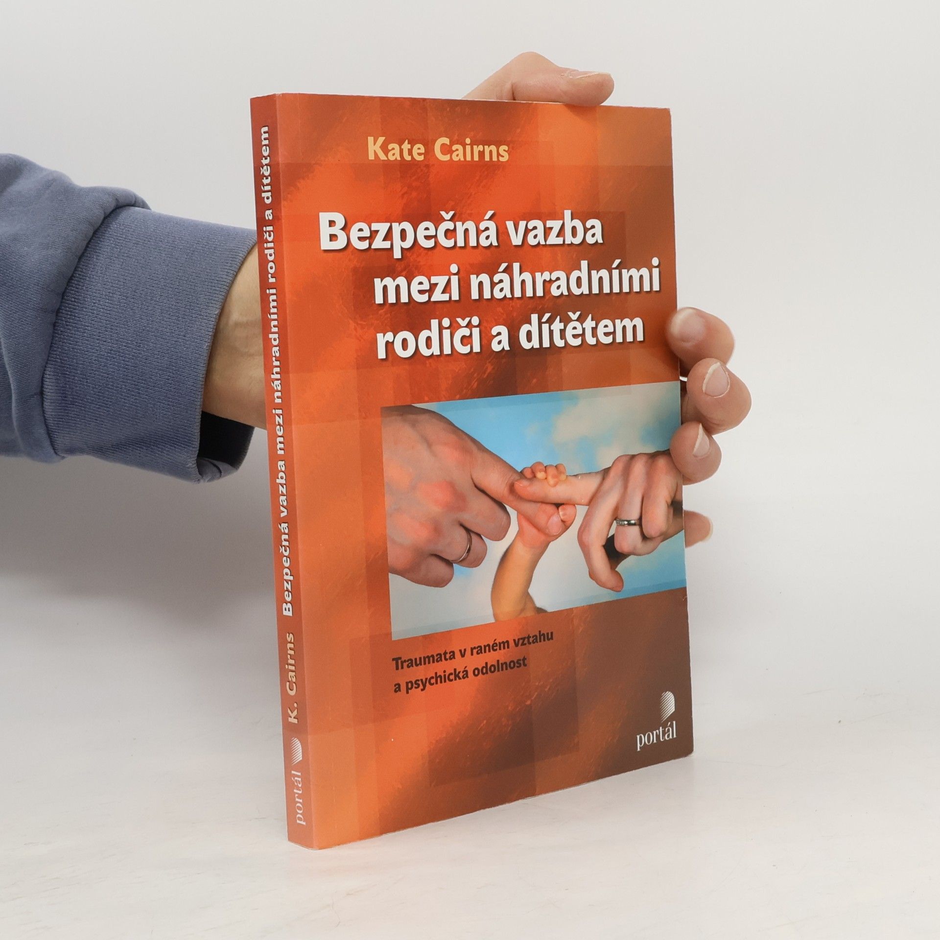Bezpečná vazba mezi náhradními rodiči a dítětem