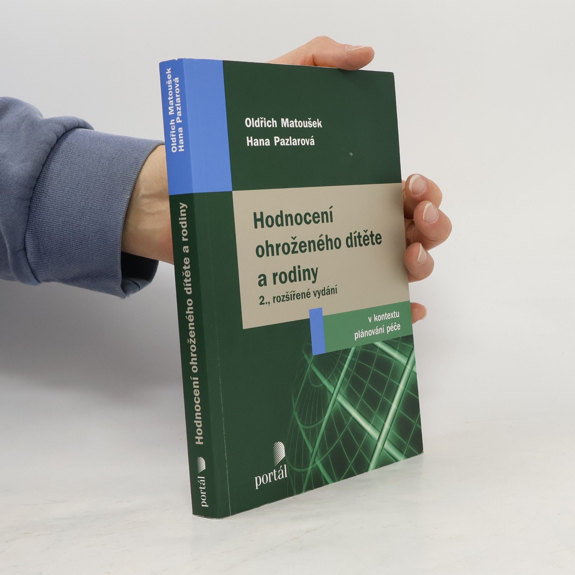 Hodnocení ohroženého dítěte a rodiny : v kontextu plánování péče