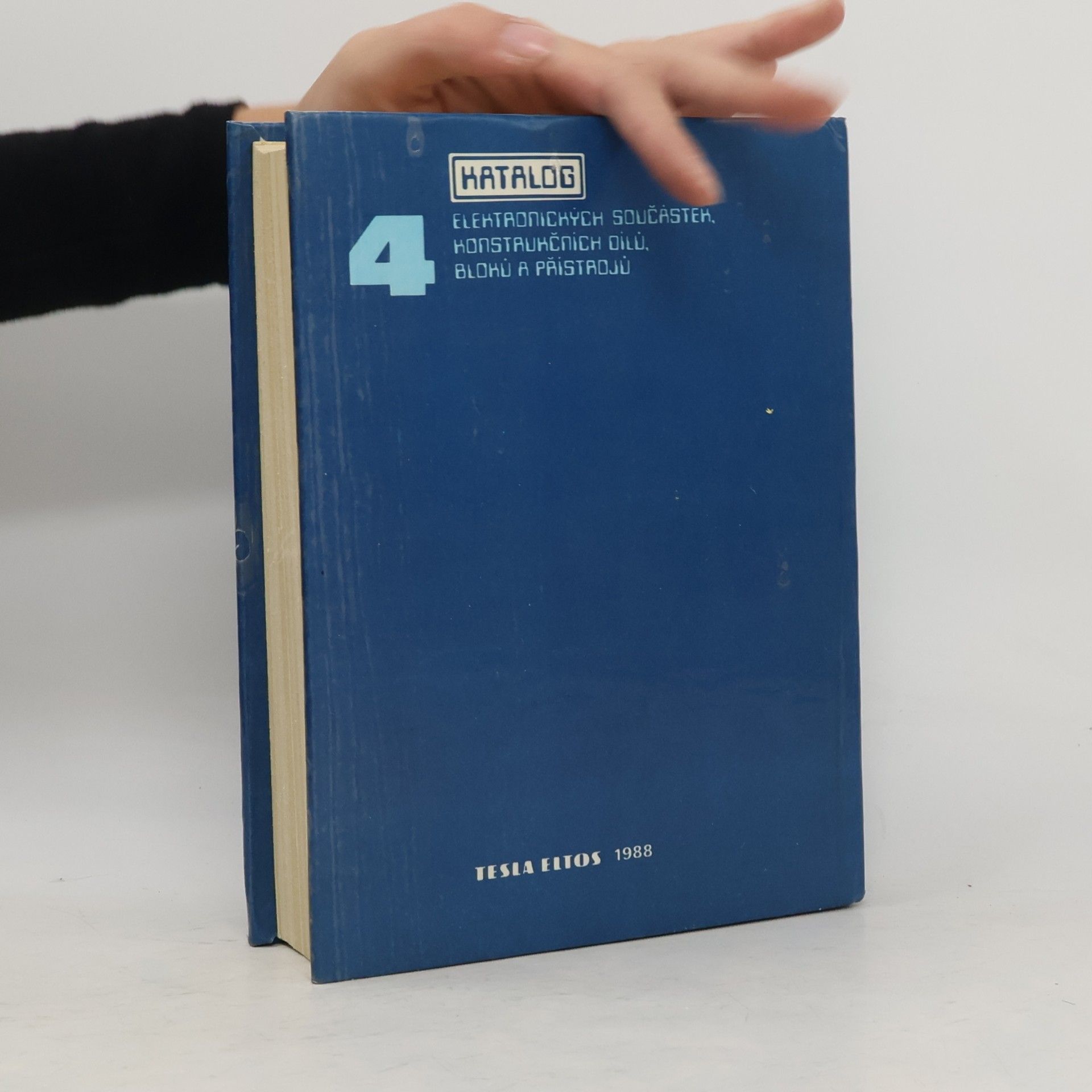 Vlastimil Halamíček Katalog elektronických součástek, konstrukčních dílů, bloků a přístrojů. 4. díl