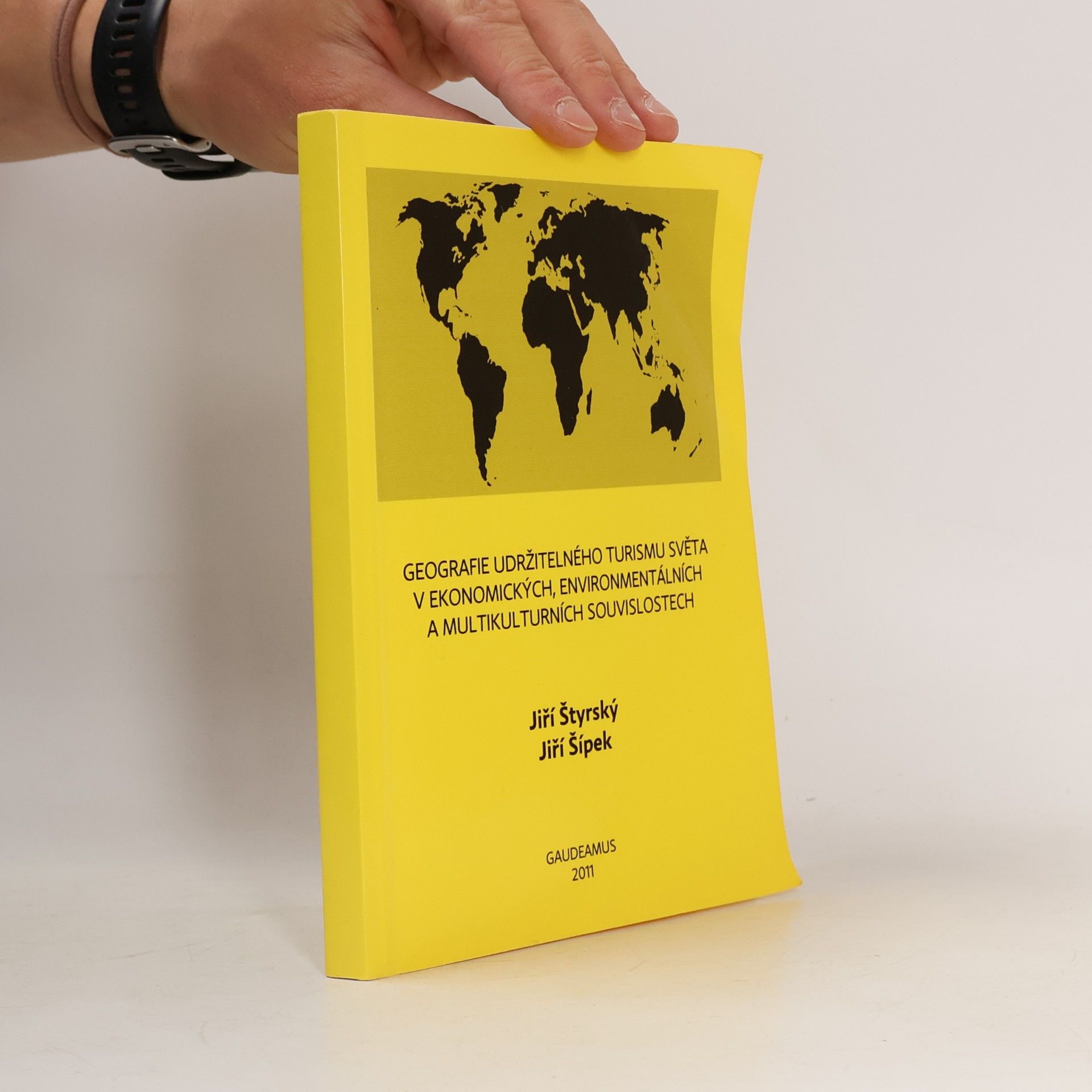 Geografie udržitelného turismu světa v ekonomických, environmentálních a multikulturních souvislostech