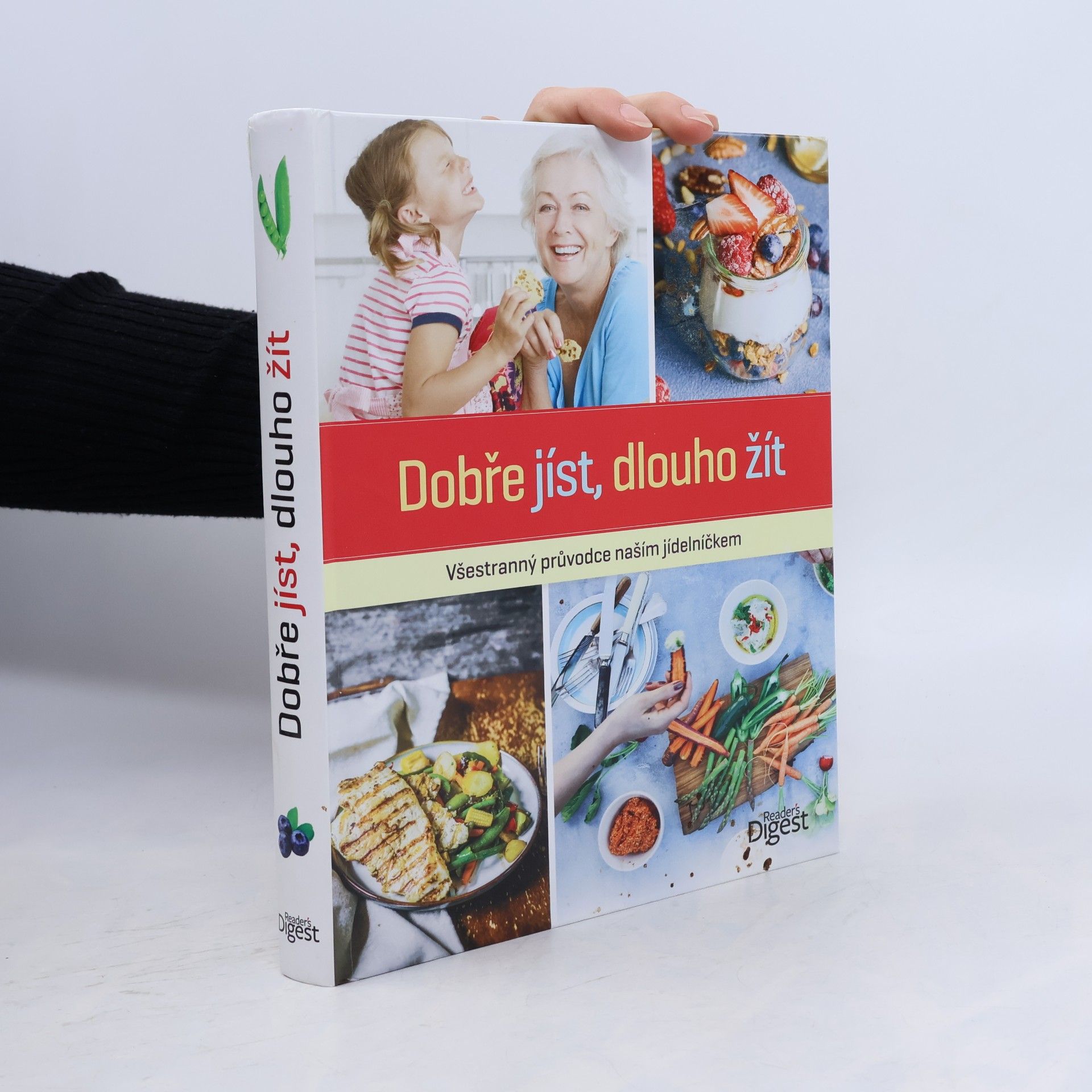 Autorenkollektiv Dobře jíst, dlouho žít