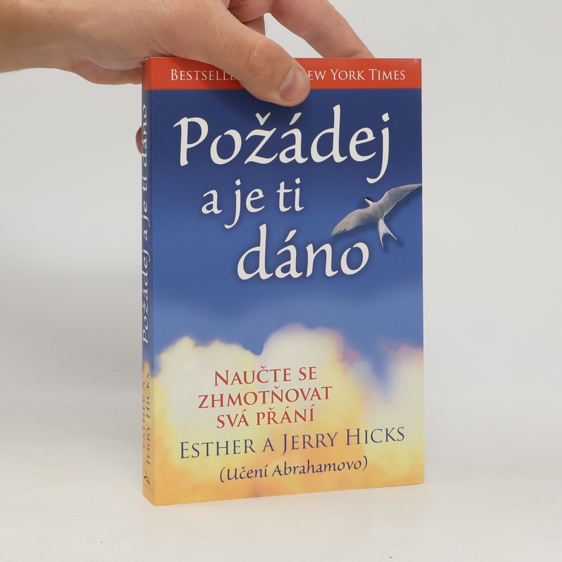 Požádej a je ti dáno : (učení Abrahamovo)