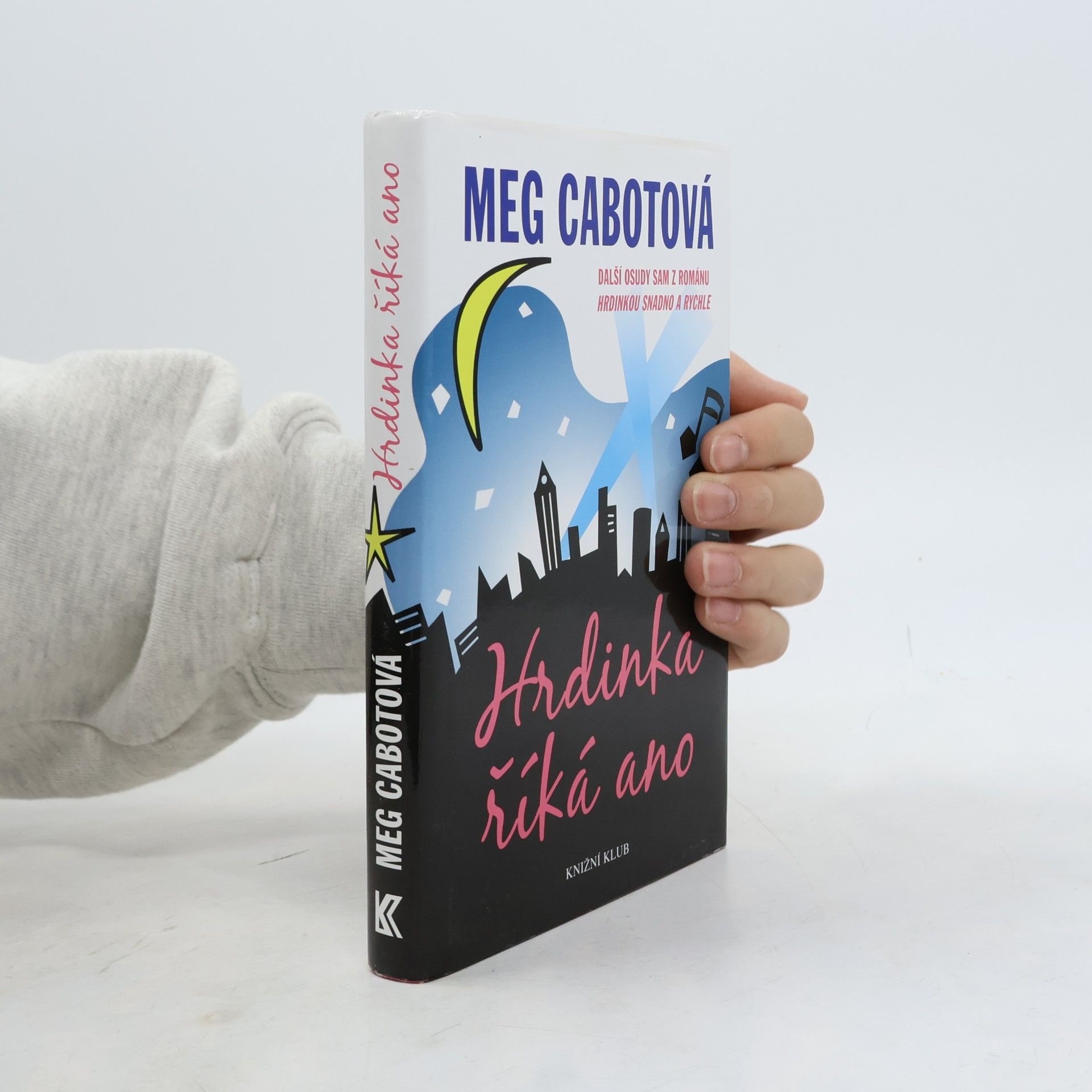 Patricia Cabot Hrdinka říká ano