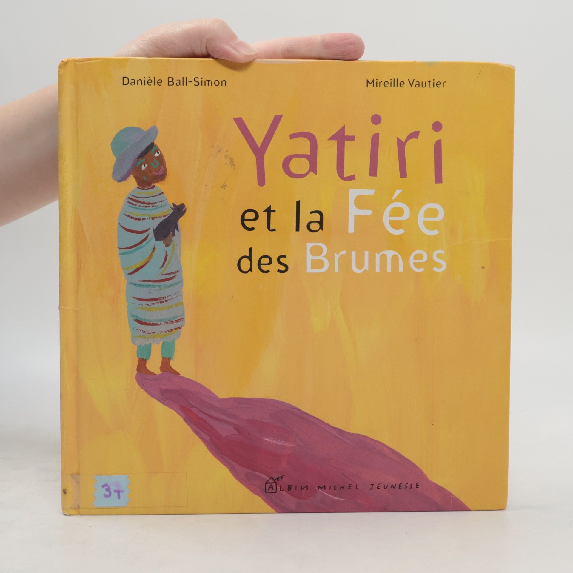 Danièle Ball-Simon Yatiri et la fée des brumes