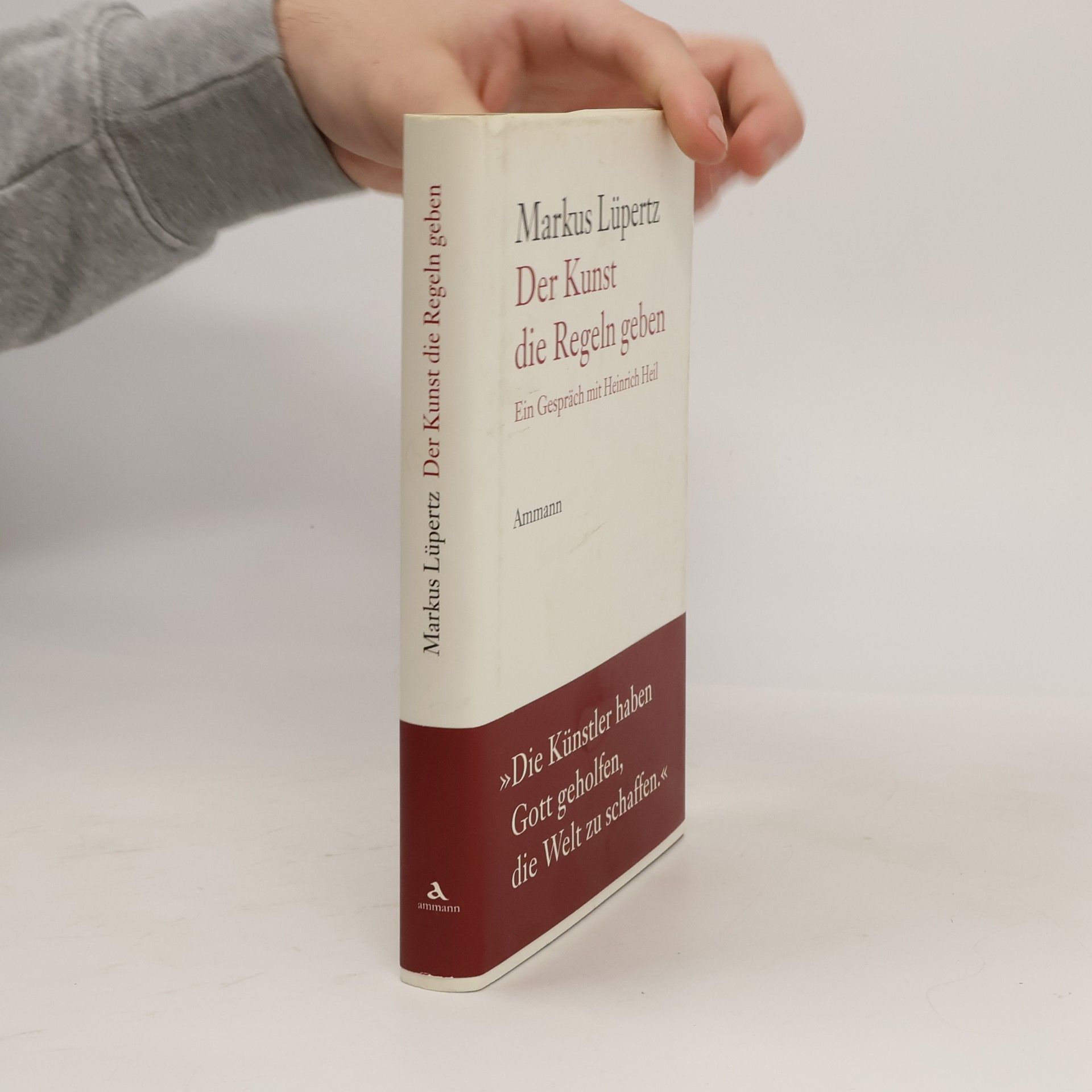 Markus Lüpertz Der Kunst die Regeln geben