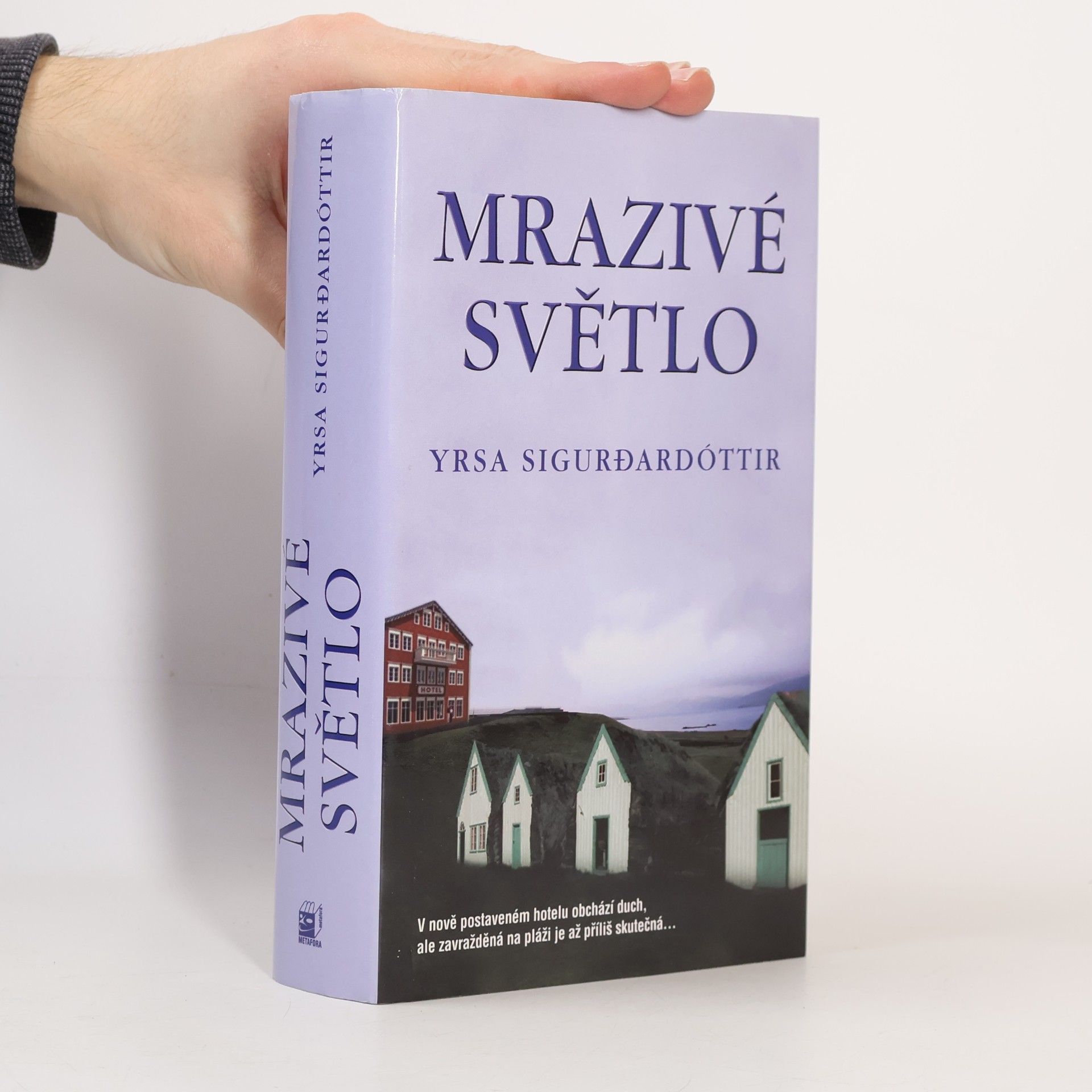 Yrsa Sigurðardóttir Mrazivé světlo