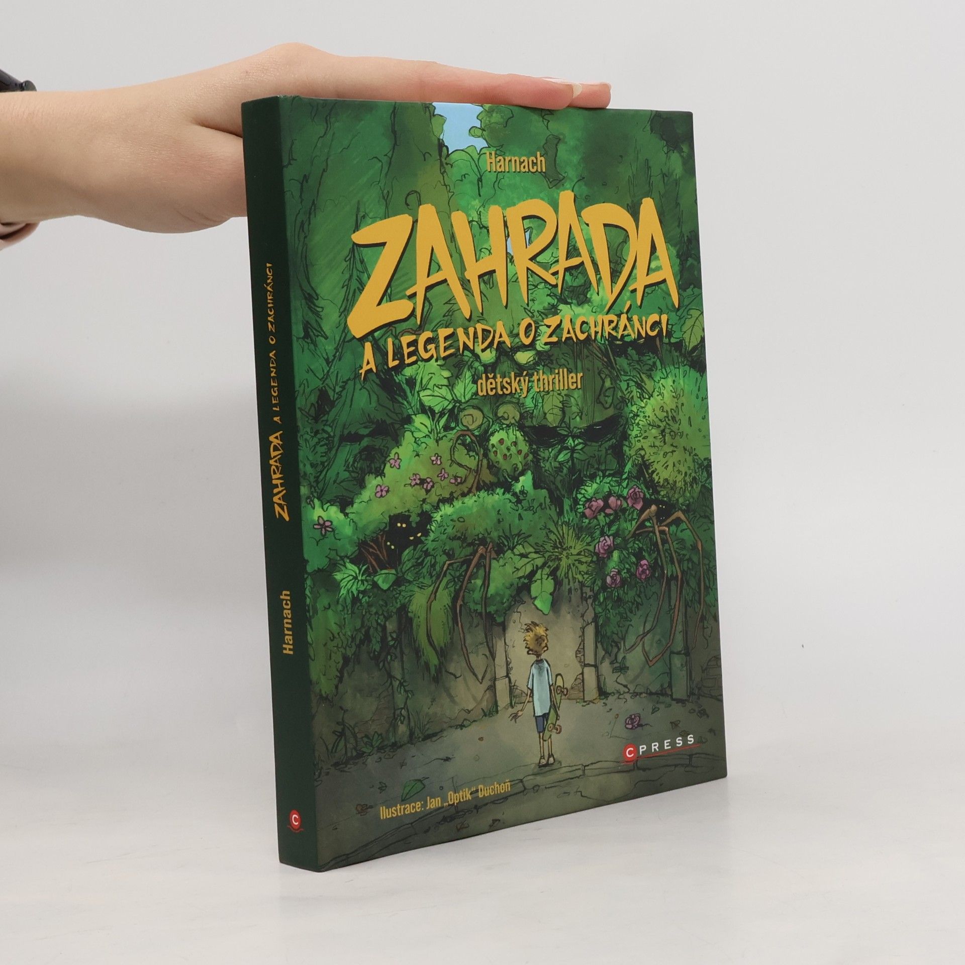 Zahrada a legenda o zachránci : dětský thriller