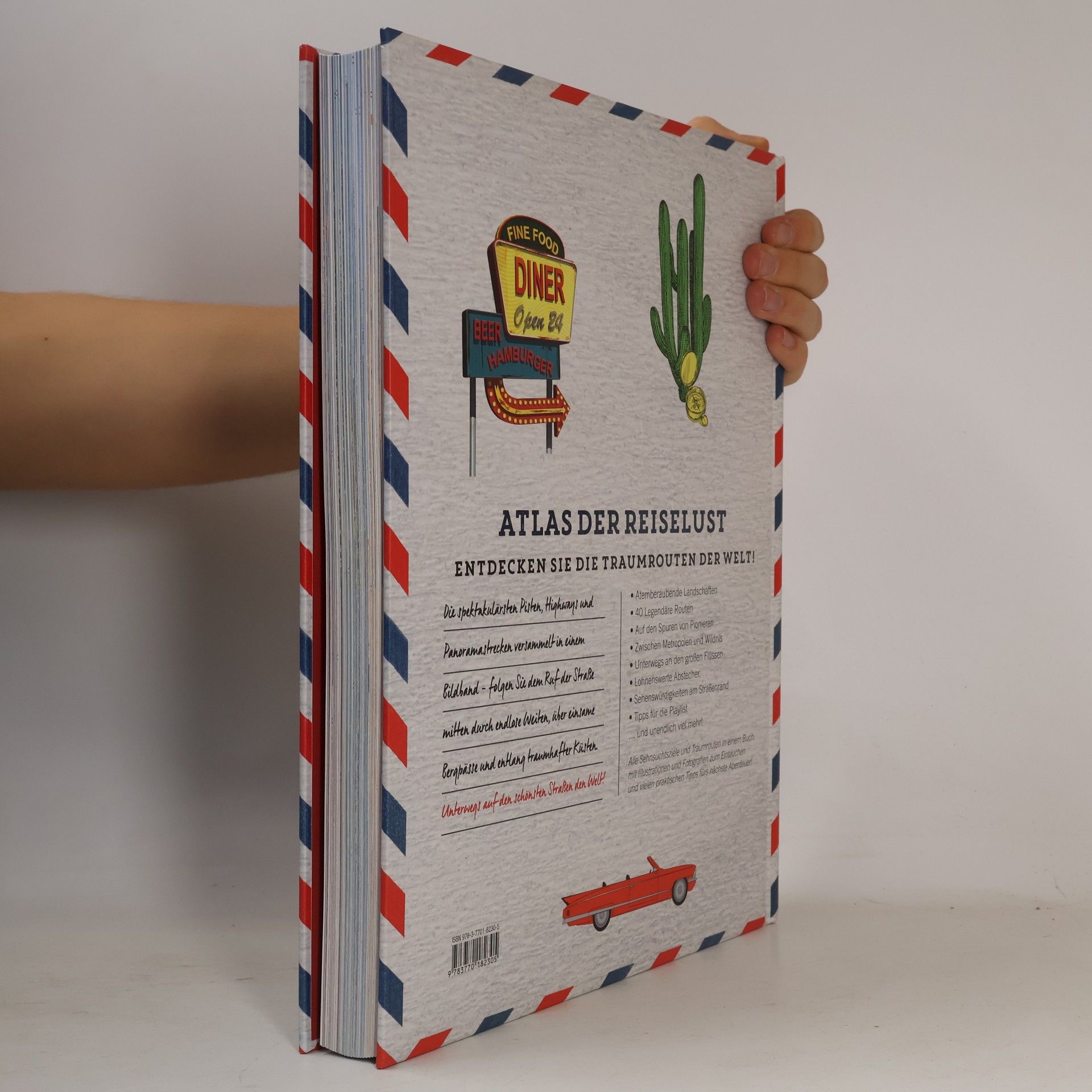 Philippe Gloaguen Atlas der Reiselust Traumstraßen weltweit