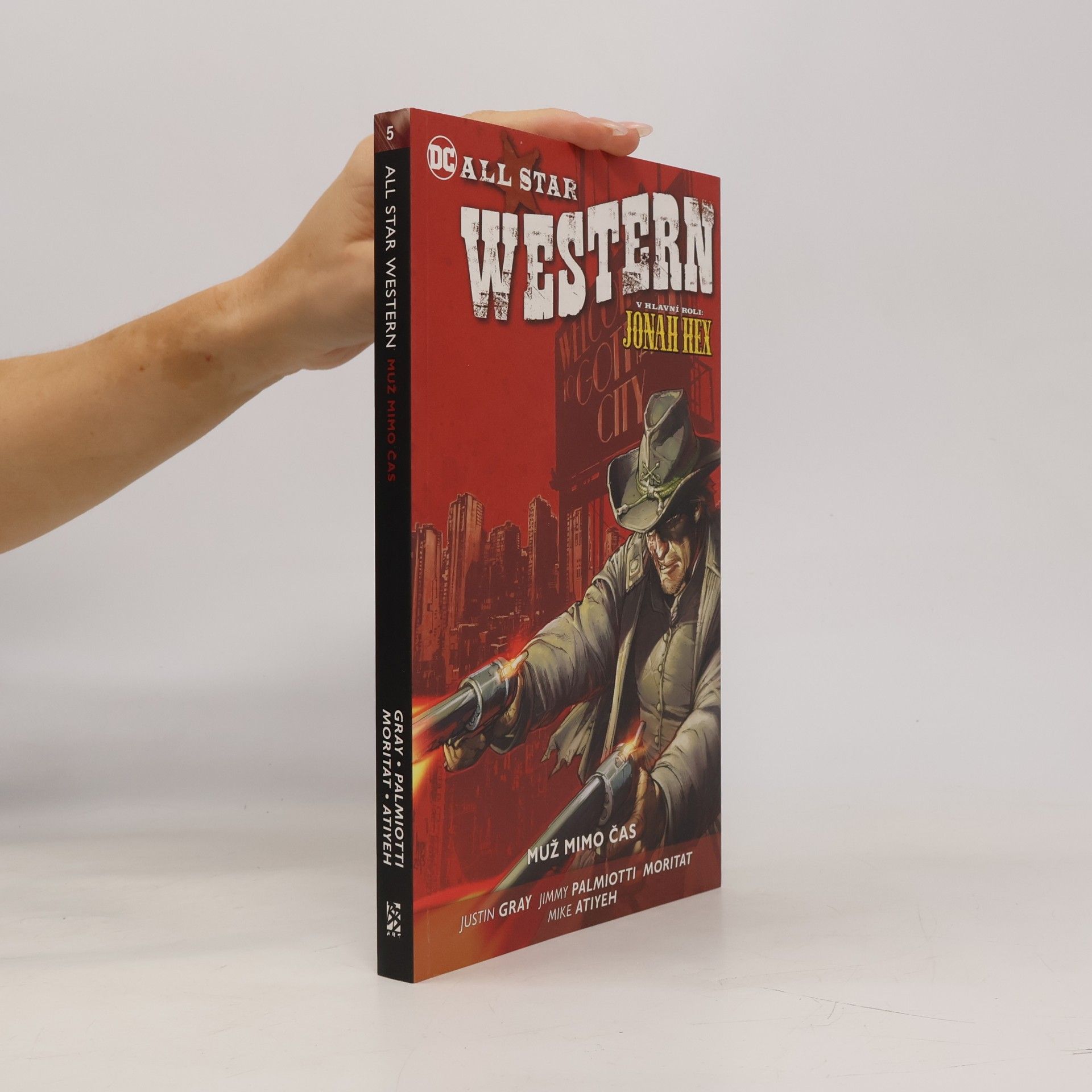 All star western. Kniha pátá, Muž mimo čas
