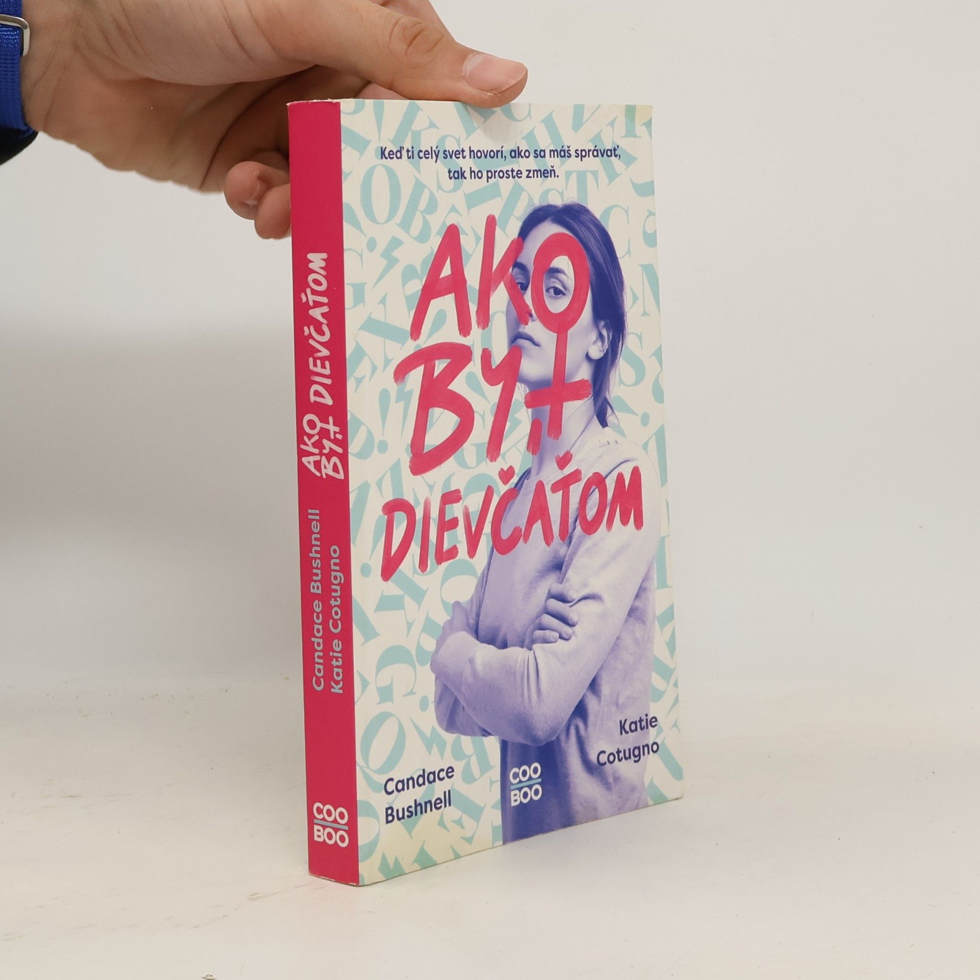 Candace Bushnell Ako být dievčatom