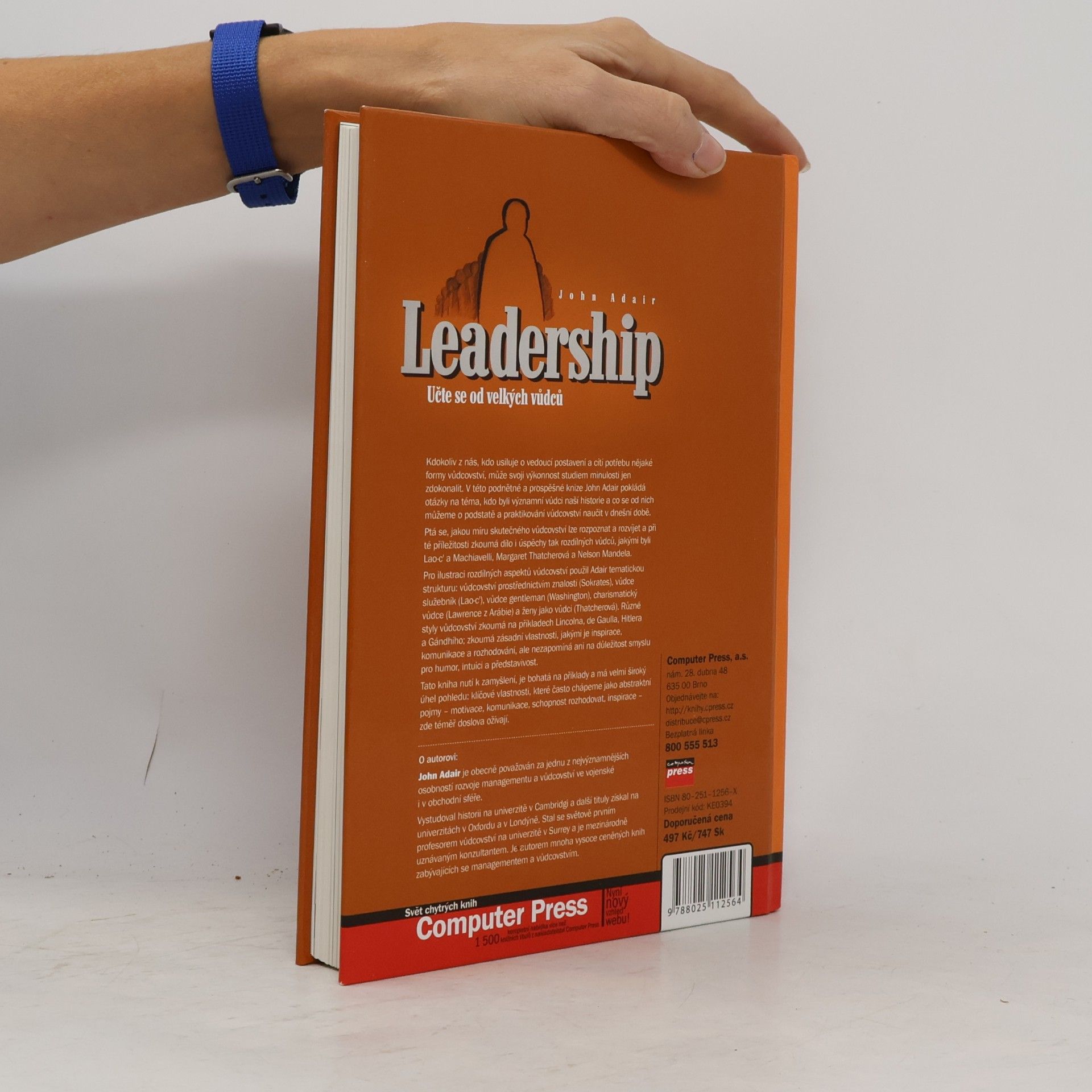 John Adair Leadership. Učte se od velkých vůdců