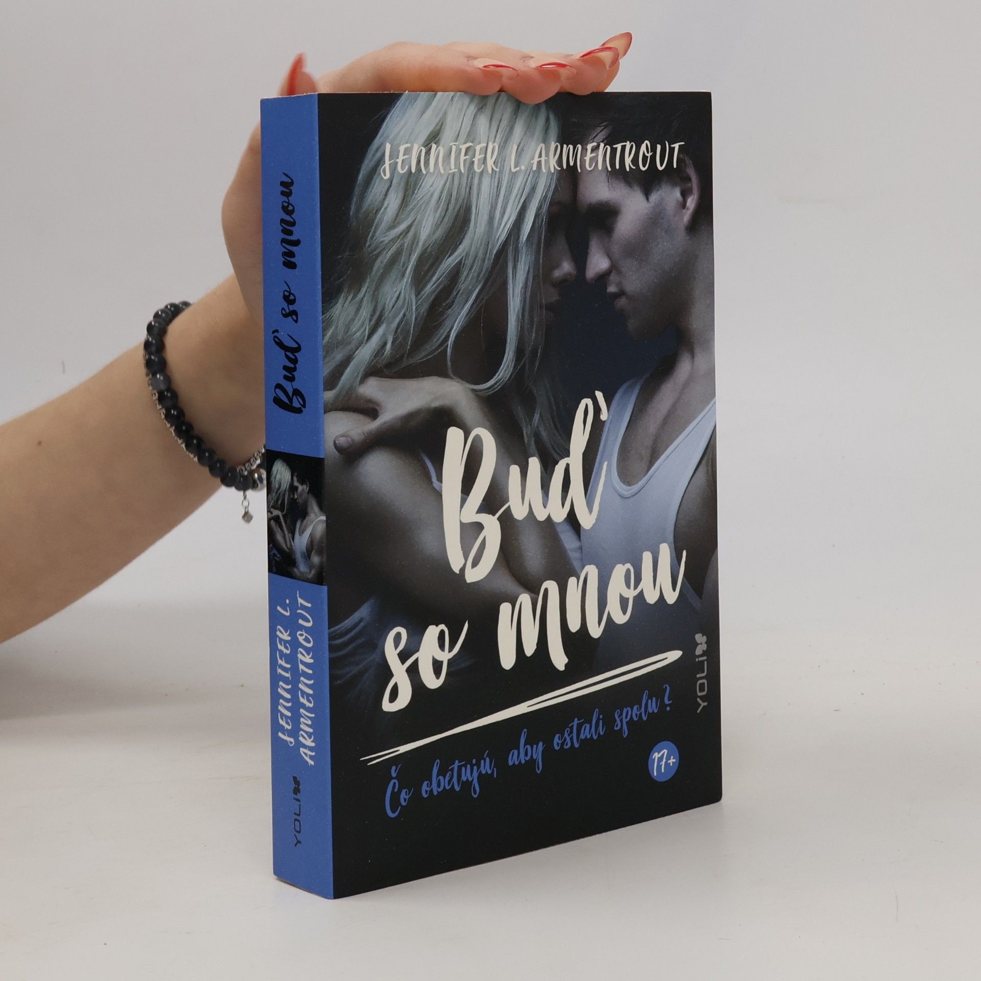 Jennifer L. Armentrout Buď so mnou - Čo obetujú, aby ostali spolu?