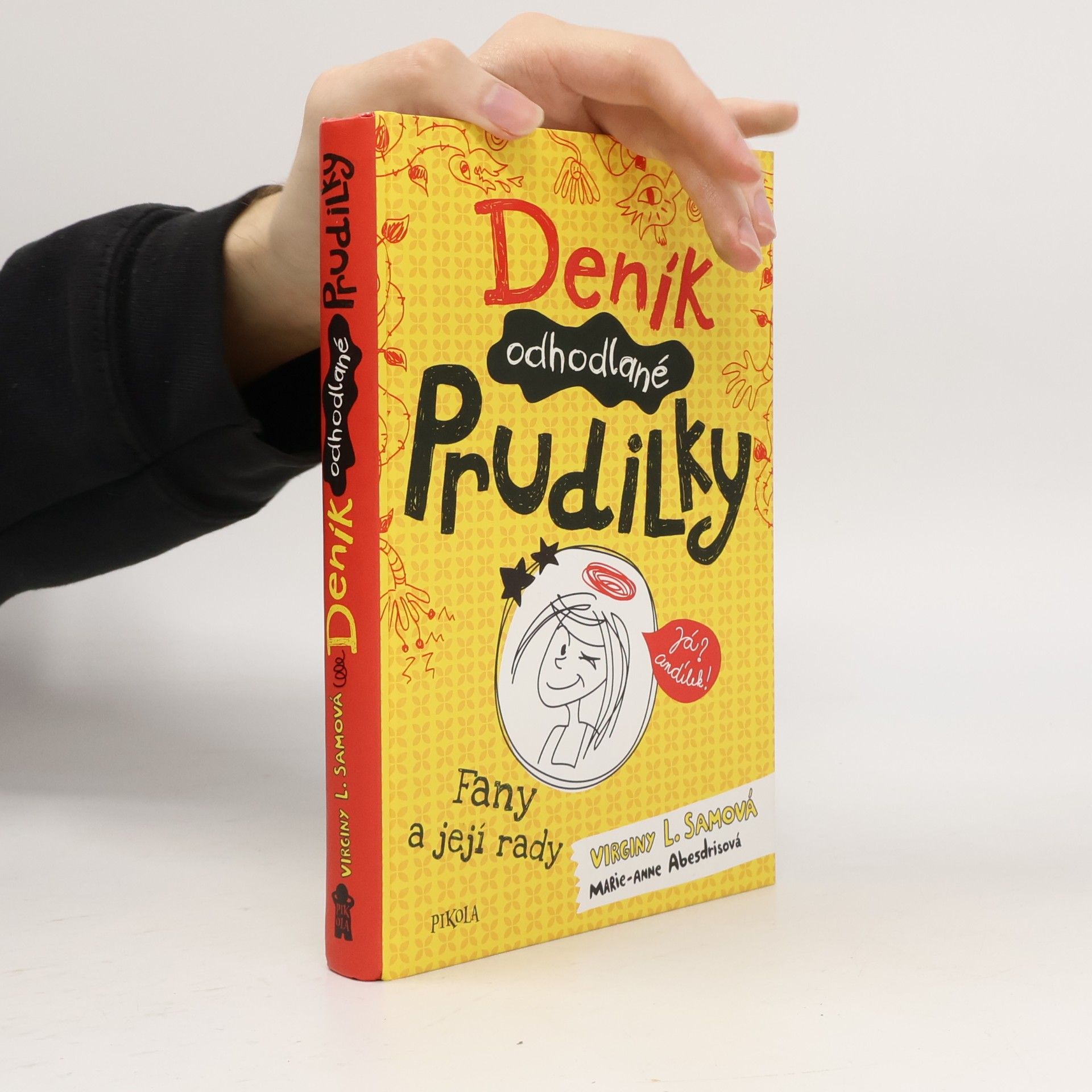 Deník odhodlané prudilky. Fany a její rady.
