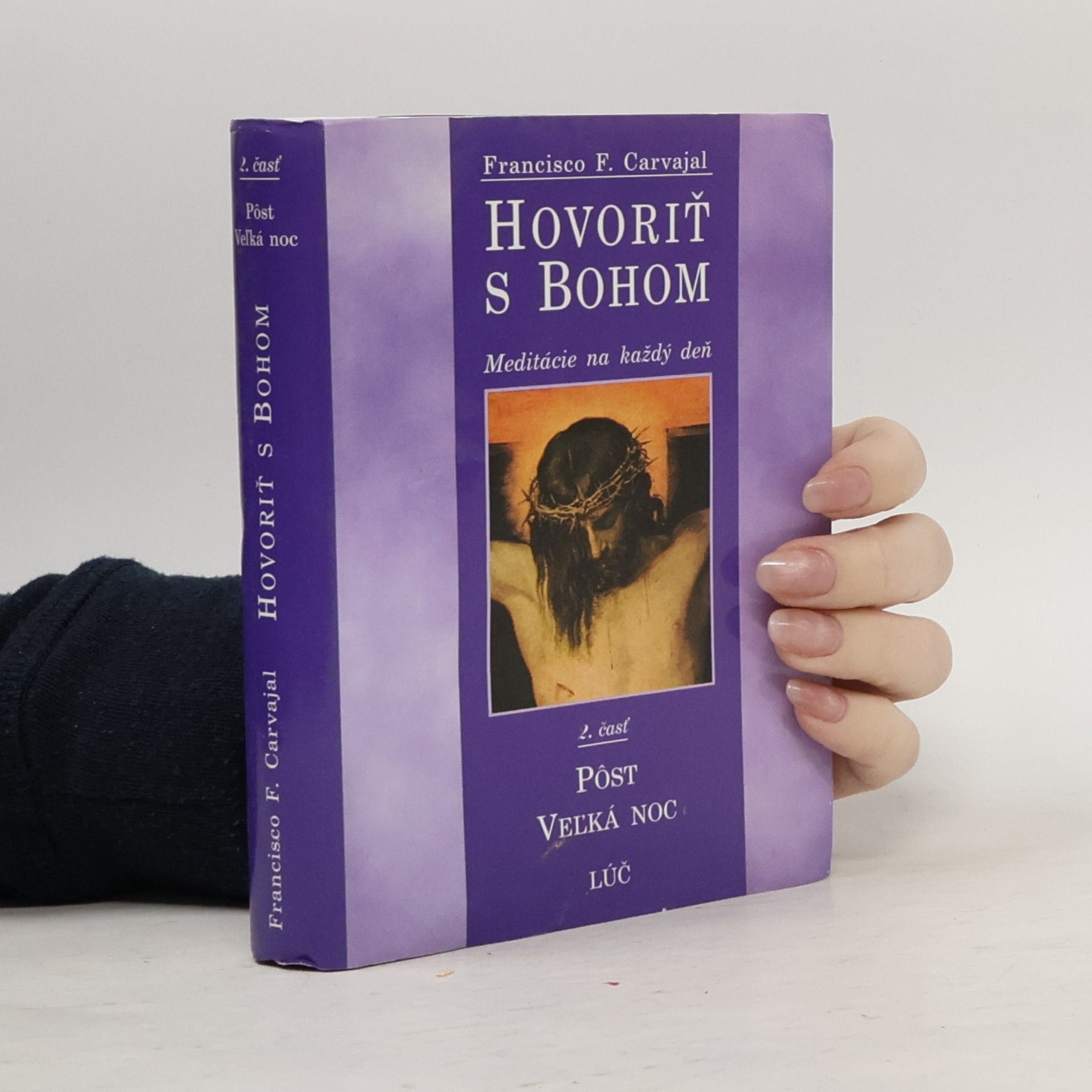 Francisco Fernández Carvajal Hovoriť s Bohom 2
