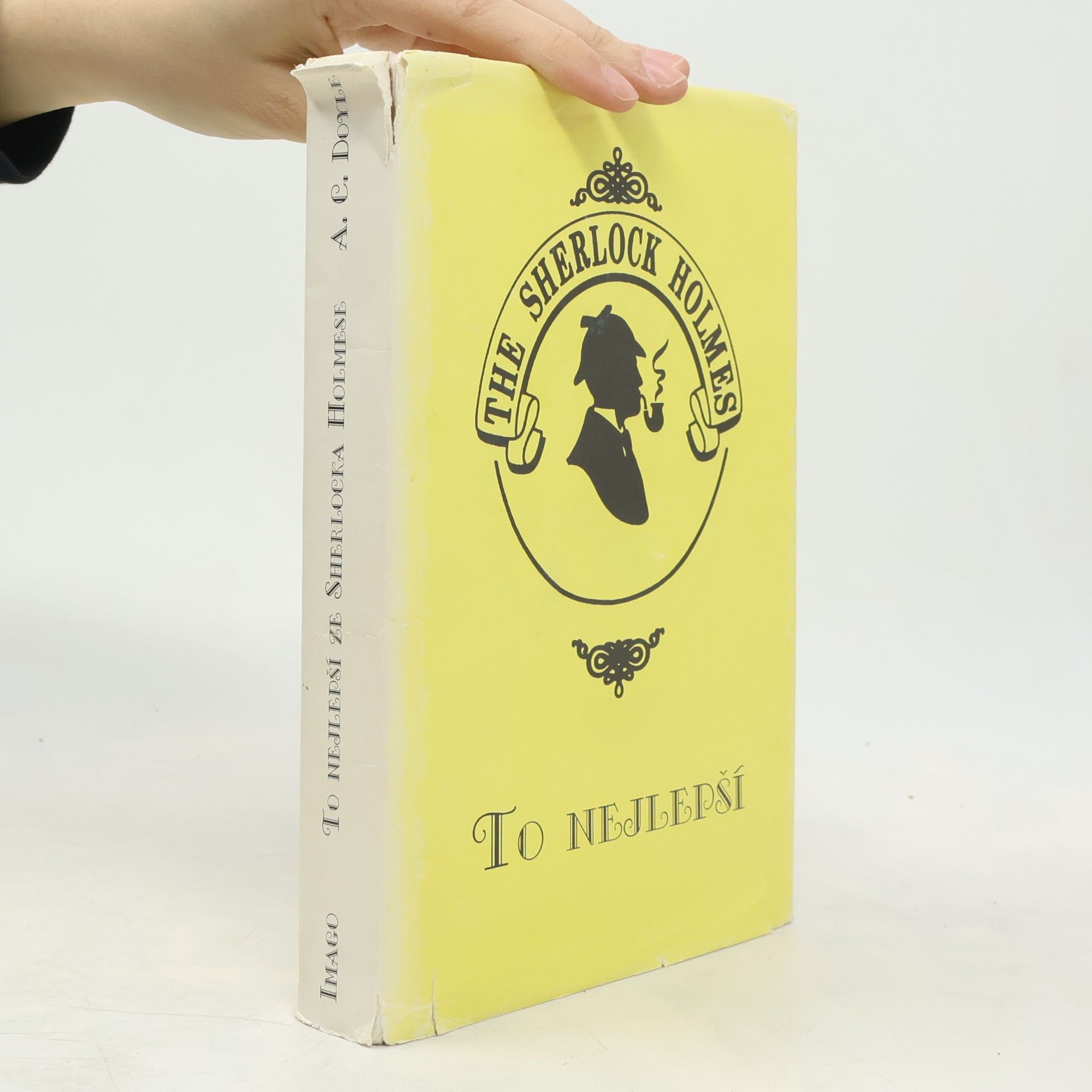 Arthur Conan Doyle To nejlepší ze Sherlocka Holmese