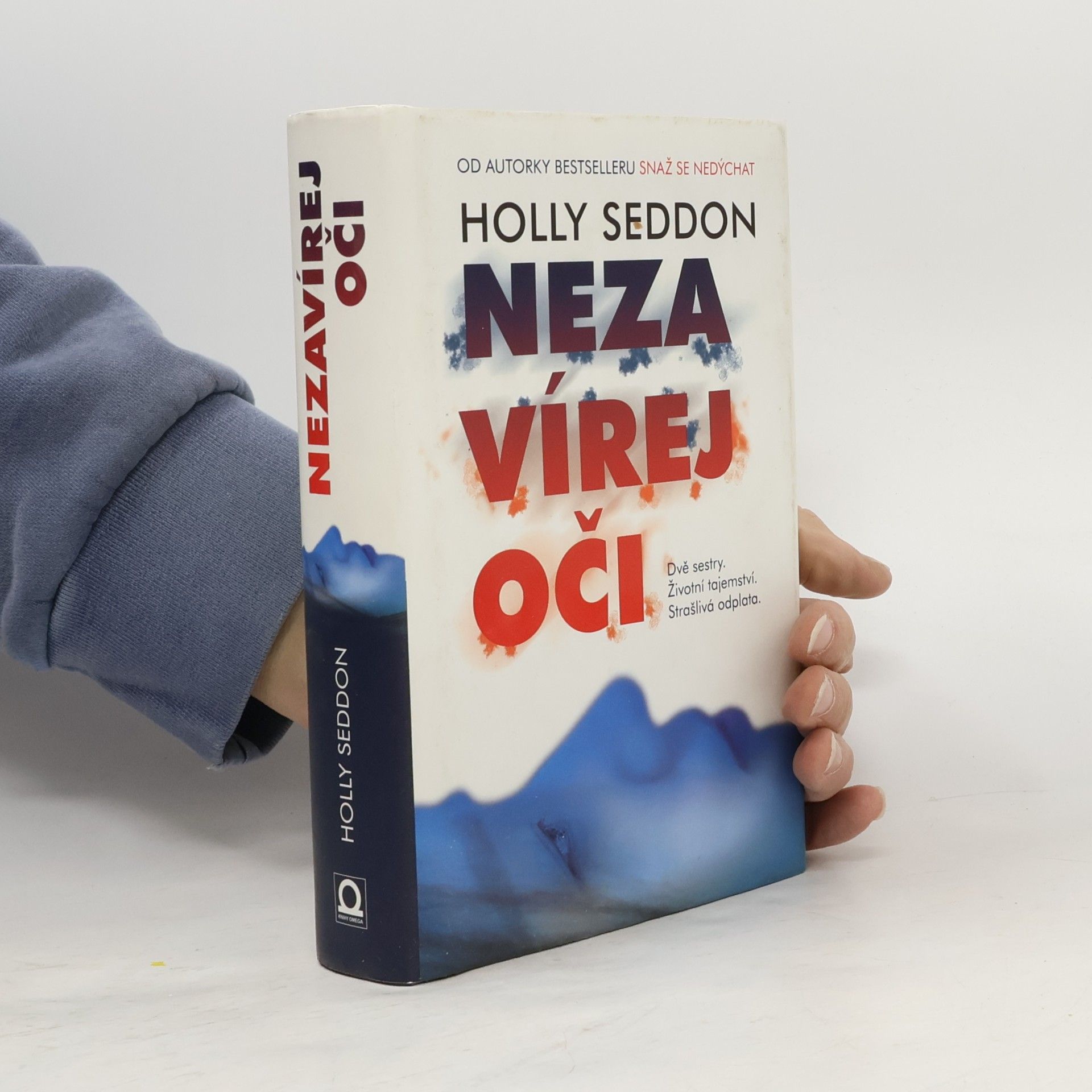 Holly Seddon Nezavírej oči