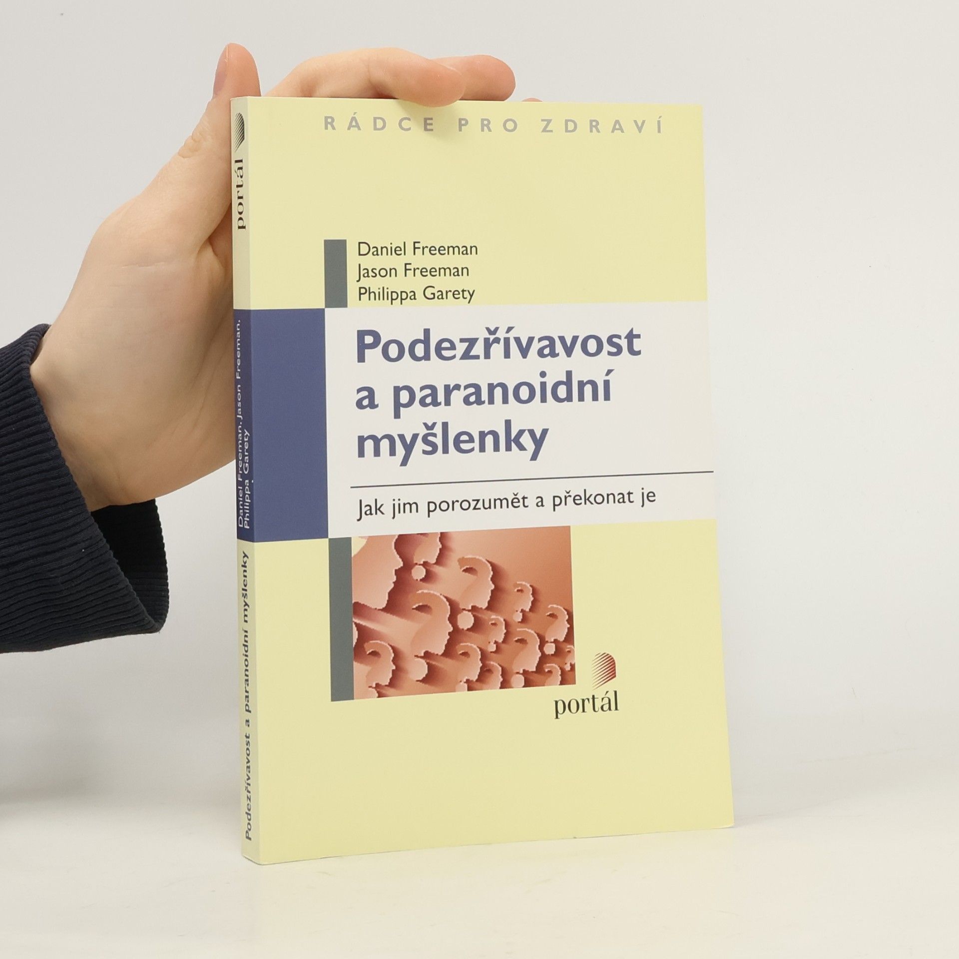 Podezřívavost a paranoidní myšlenky
