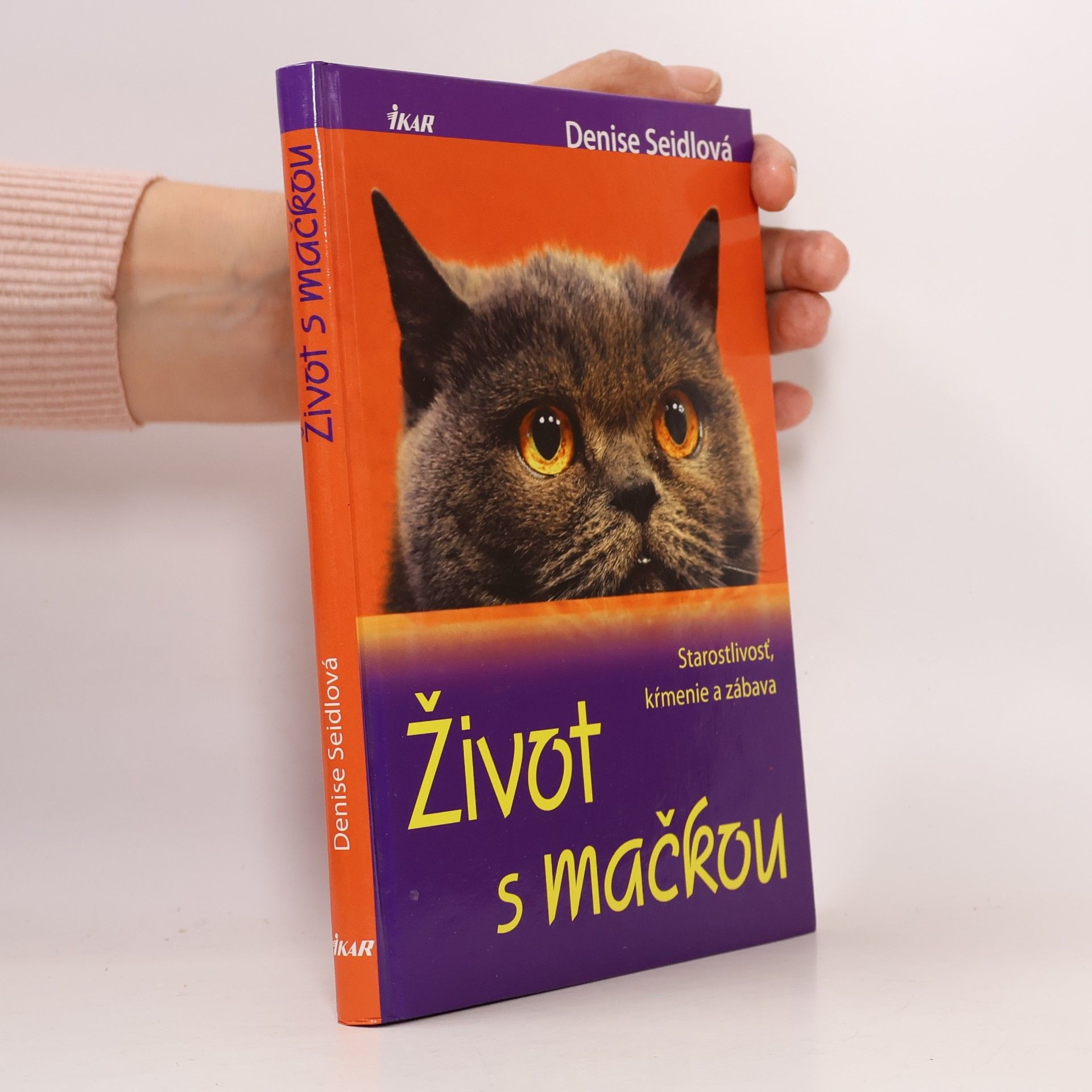 Denise Seidl Život s mačkou: Starostlivosť, krmenie a zábava