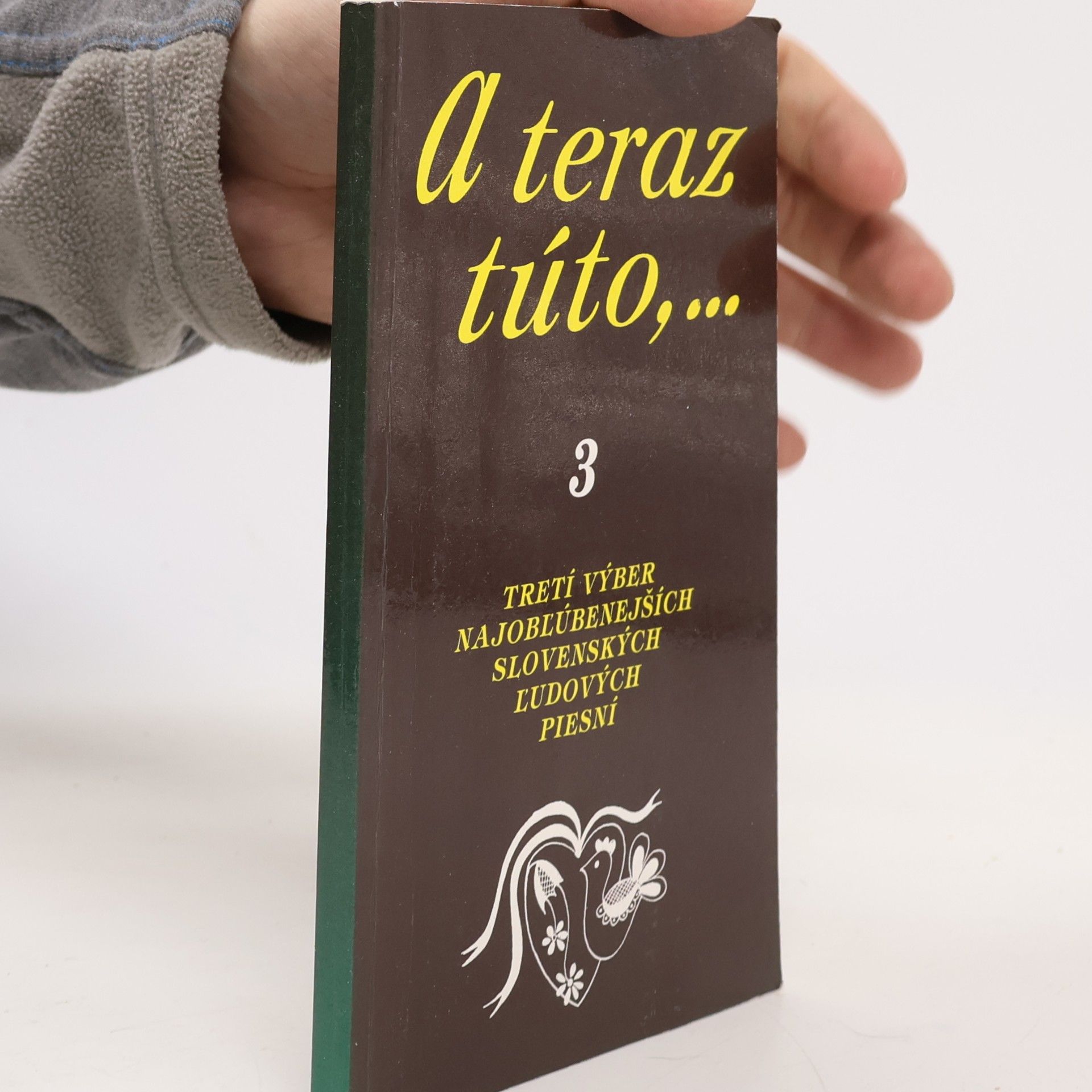 Kolektív autorov A teraz túto,... 3.