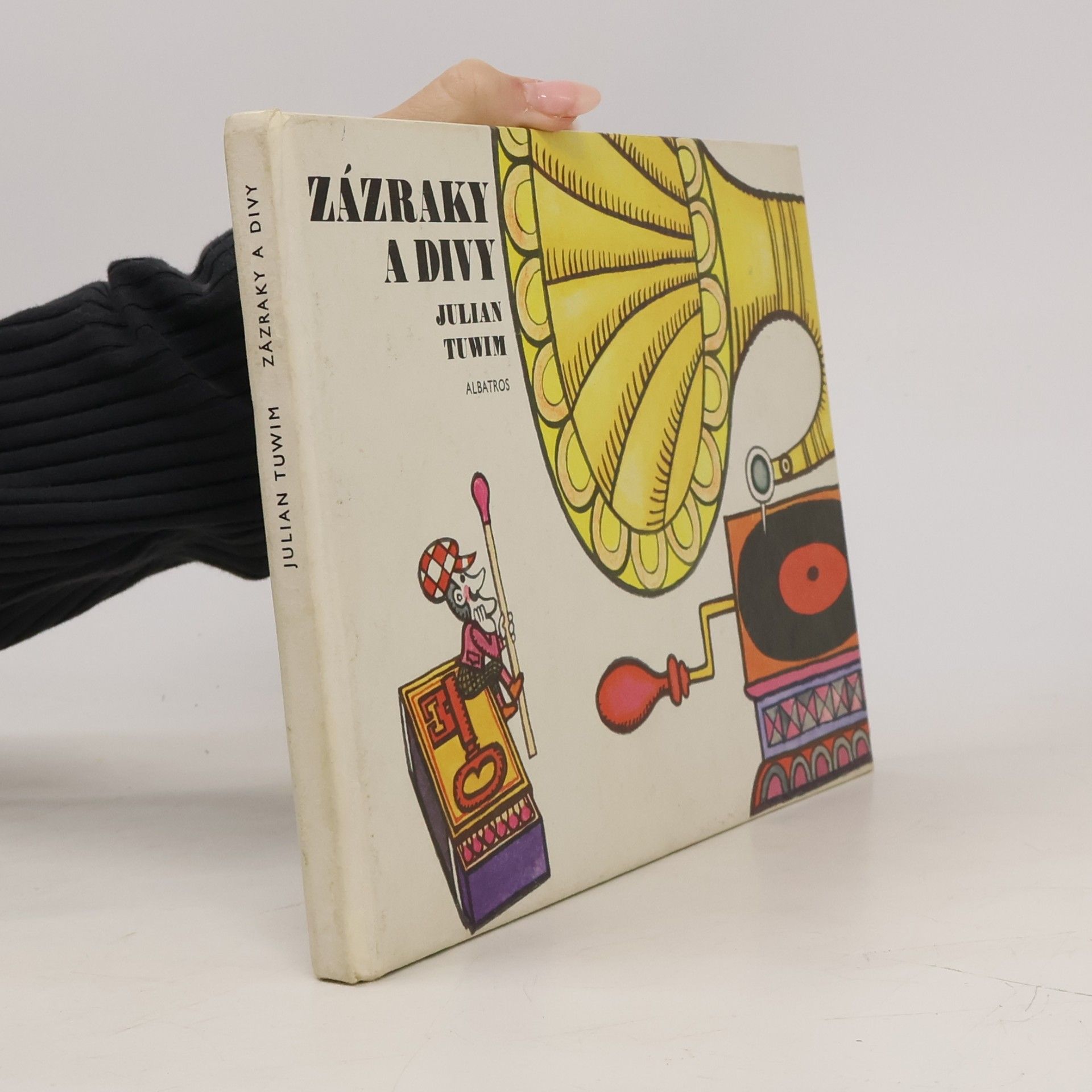 Julian Tuwim Zázraky a divy