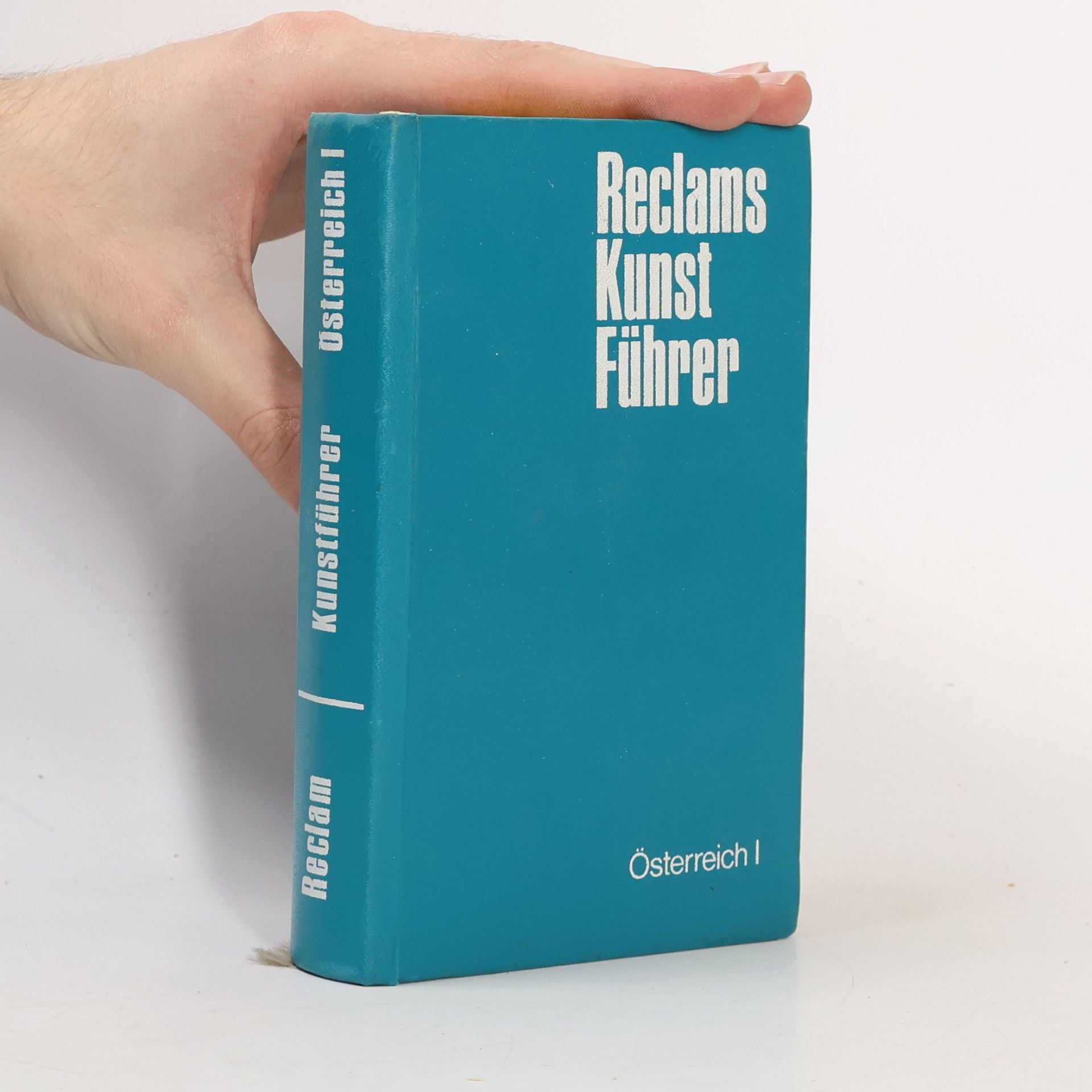 Reclams Kunst Führer. Österreich I