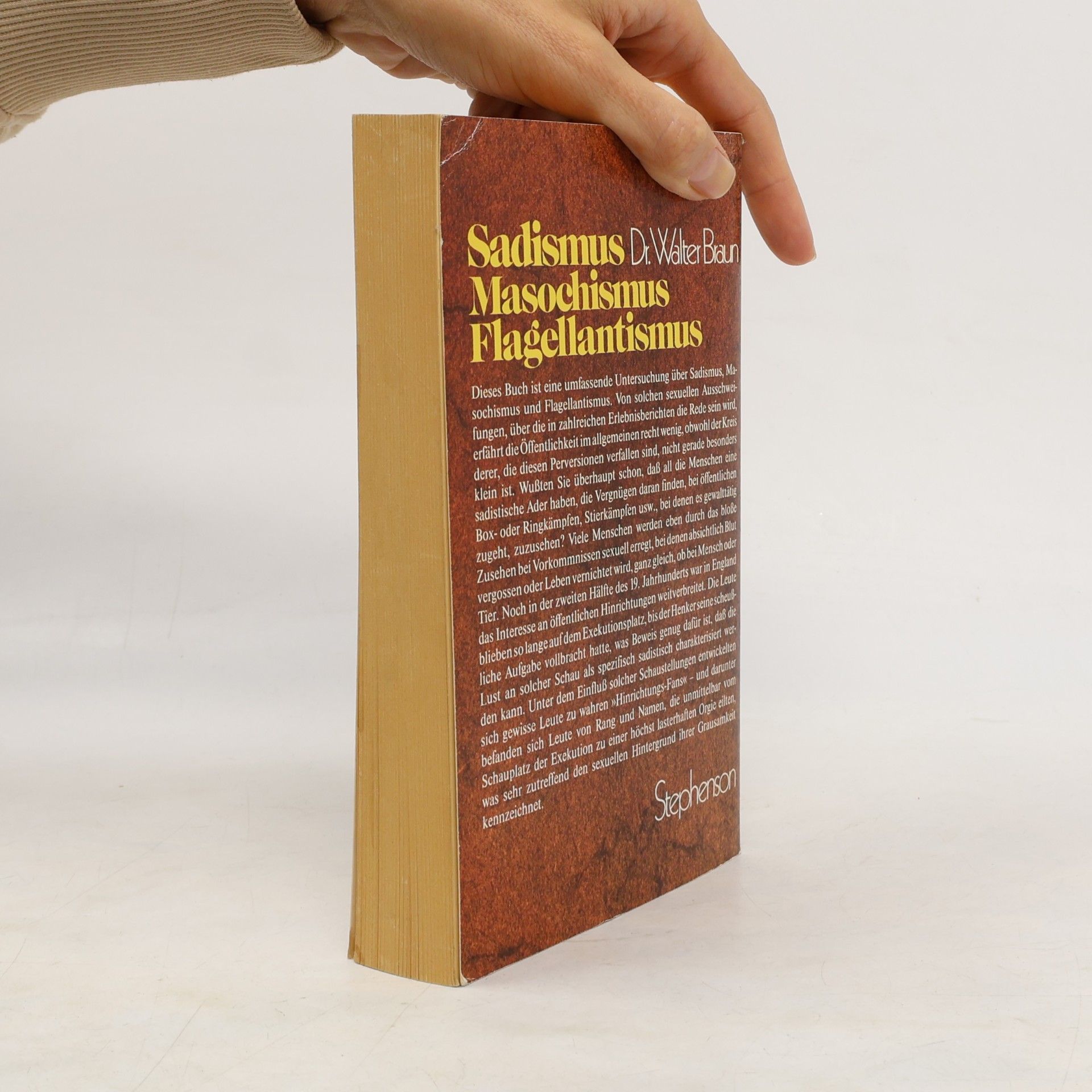 Walter Braun Sadismus, Masochismus, Flagellantismus