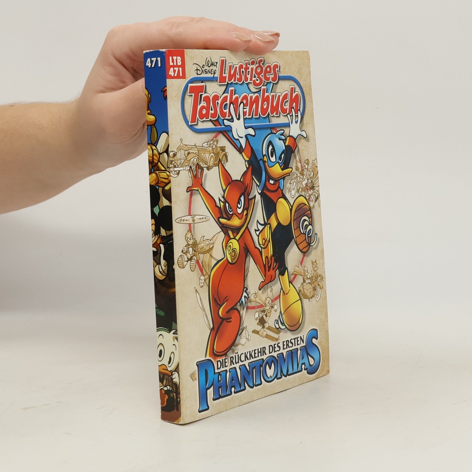 Walt Disney Lustiges Taschenbuch 471. Die Rückkehr des ersten Phantomias