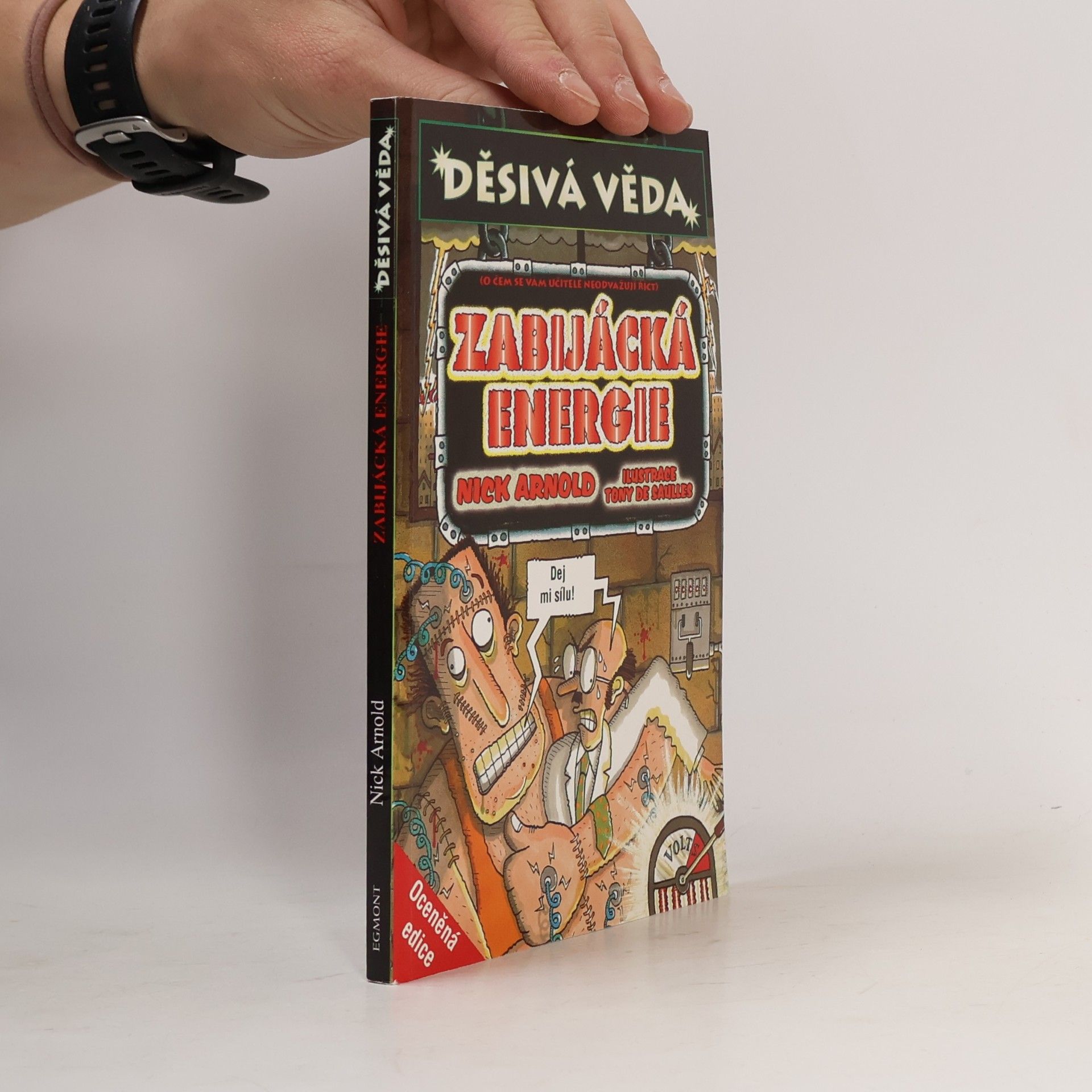 Tony De Saulles Zabijácká energie