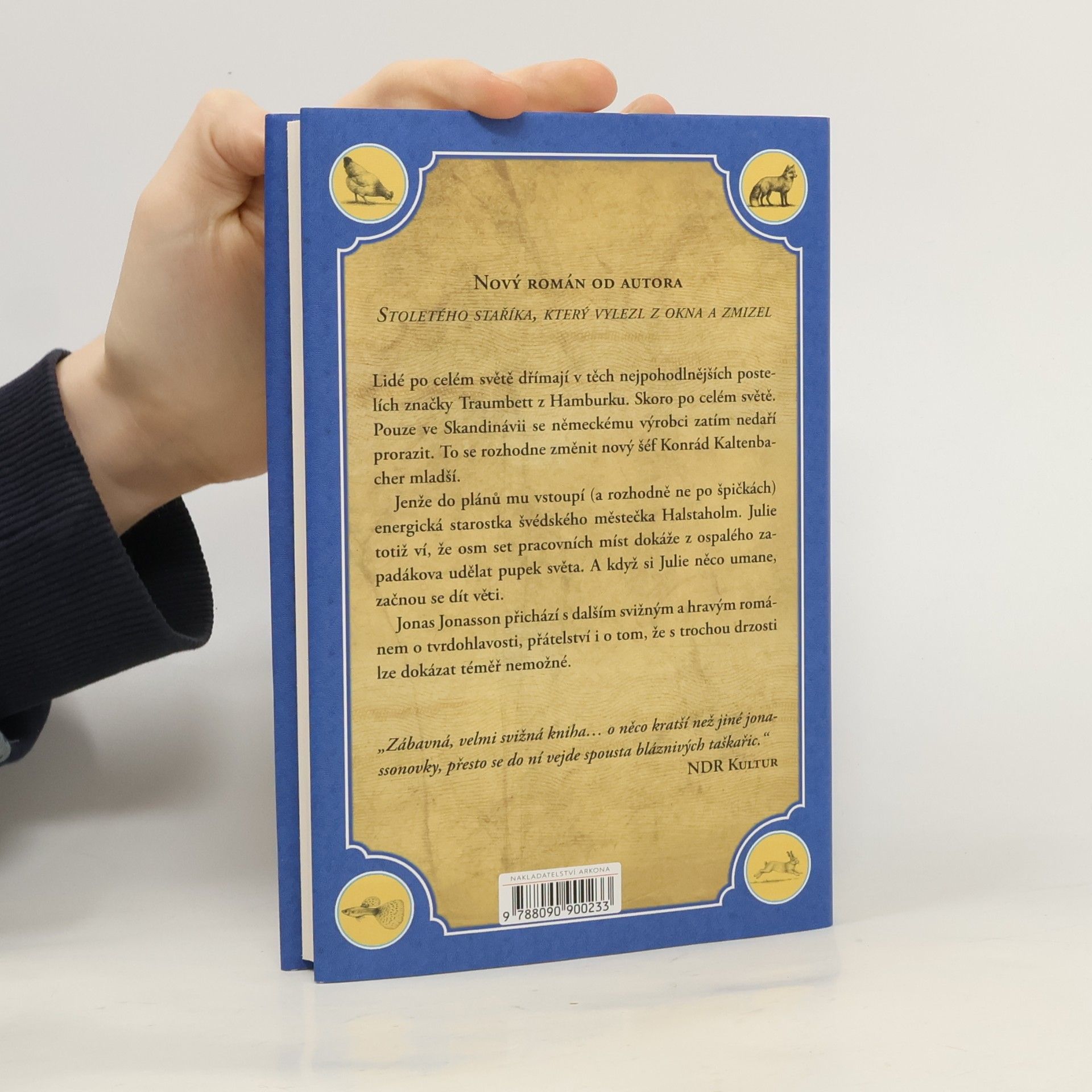 Jonas Jonasson Zapálená starostka, která měla fištróna