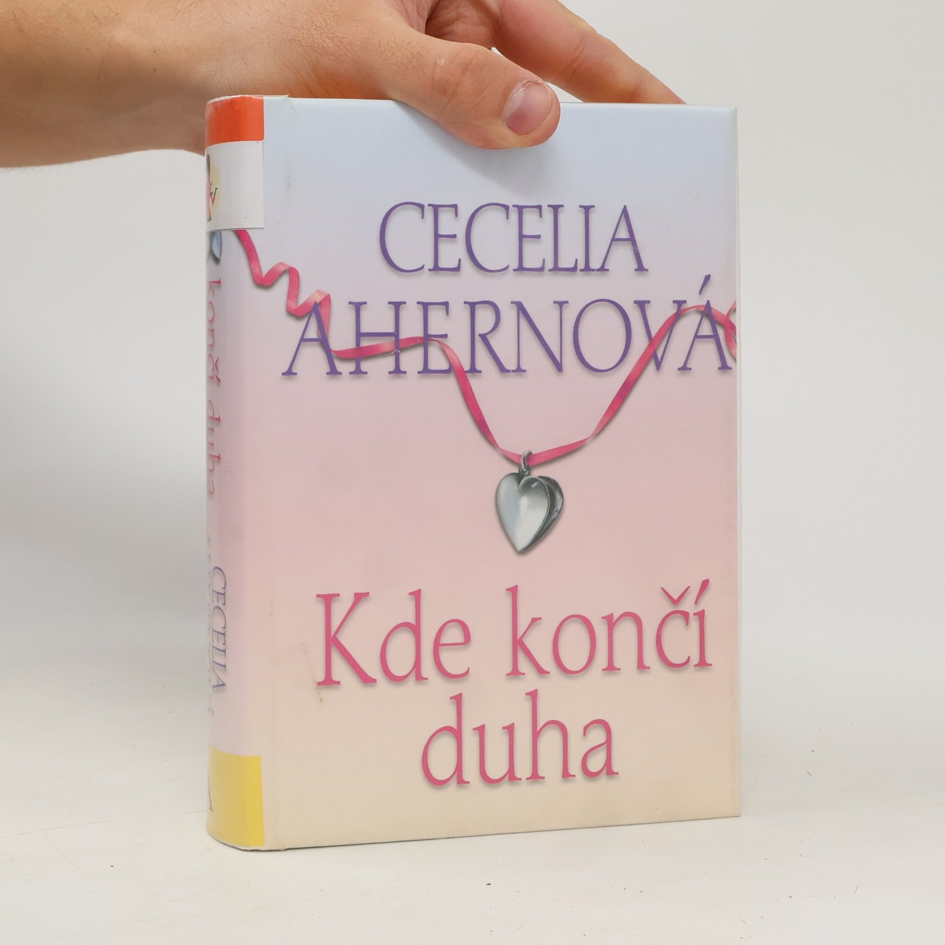 Cecelia Ahern Kde končí duha