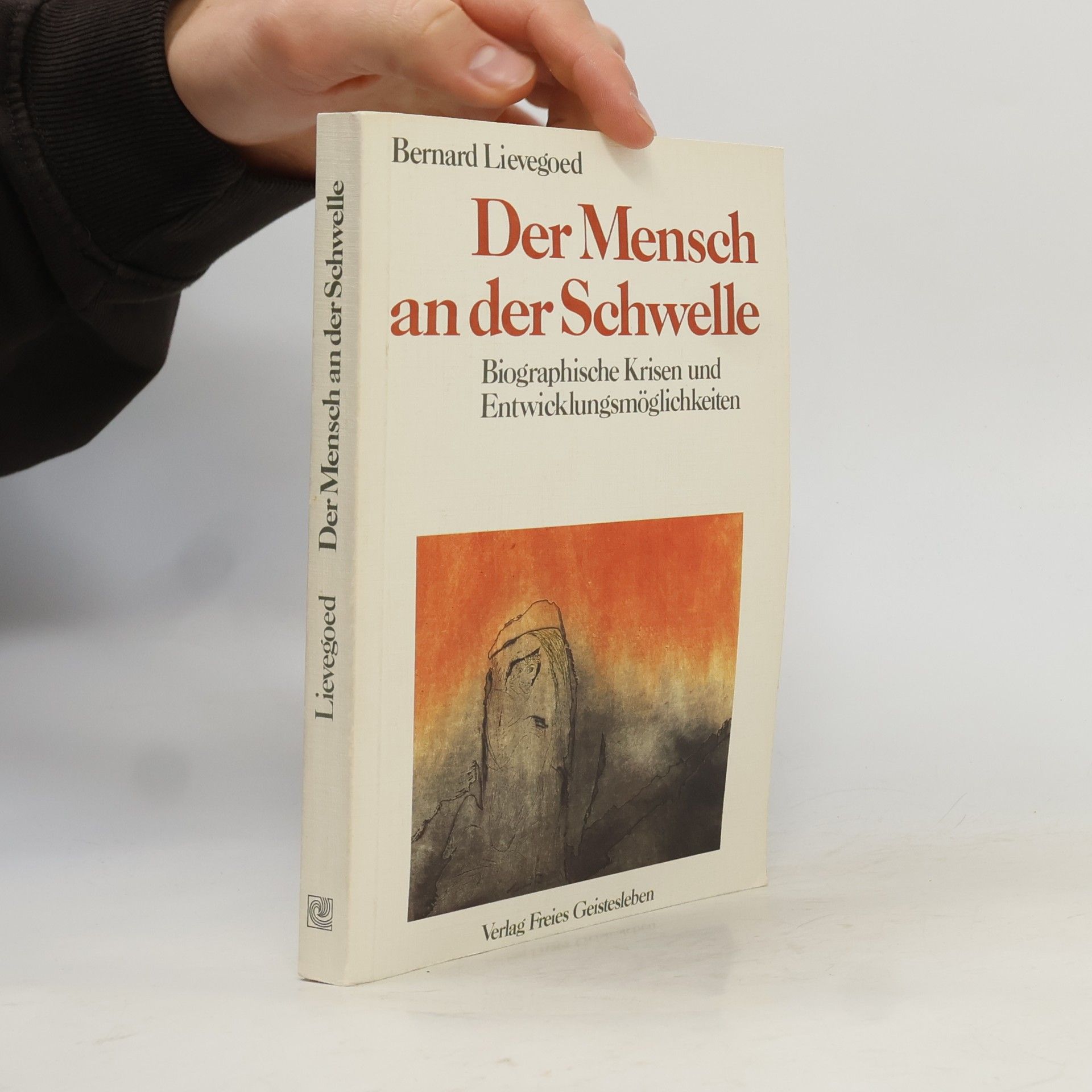 Bernard Lievegoed Der Mensch an der Schwelle