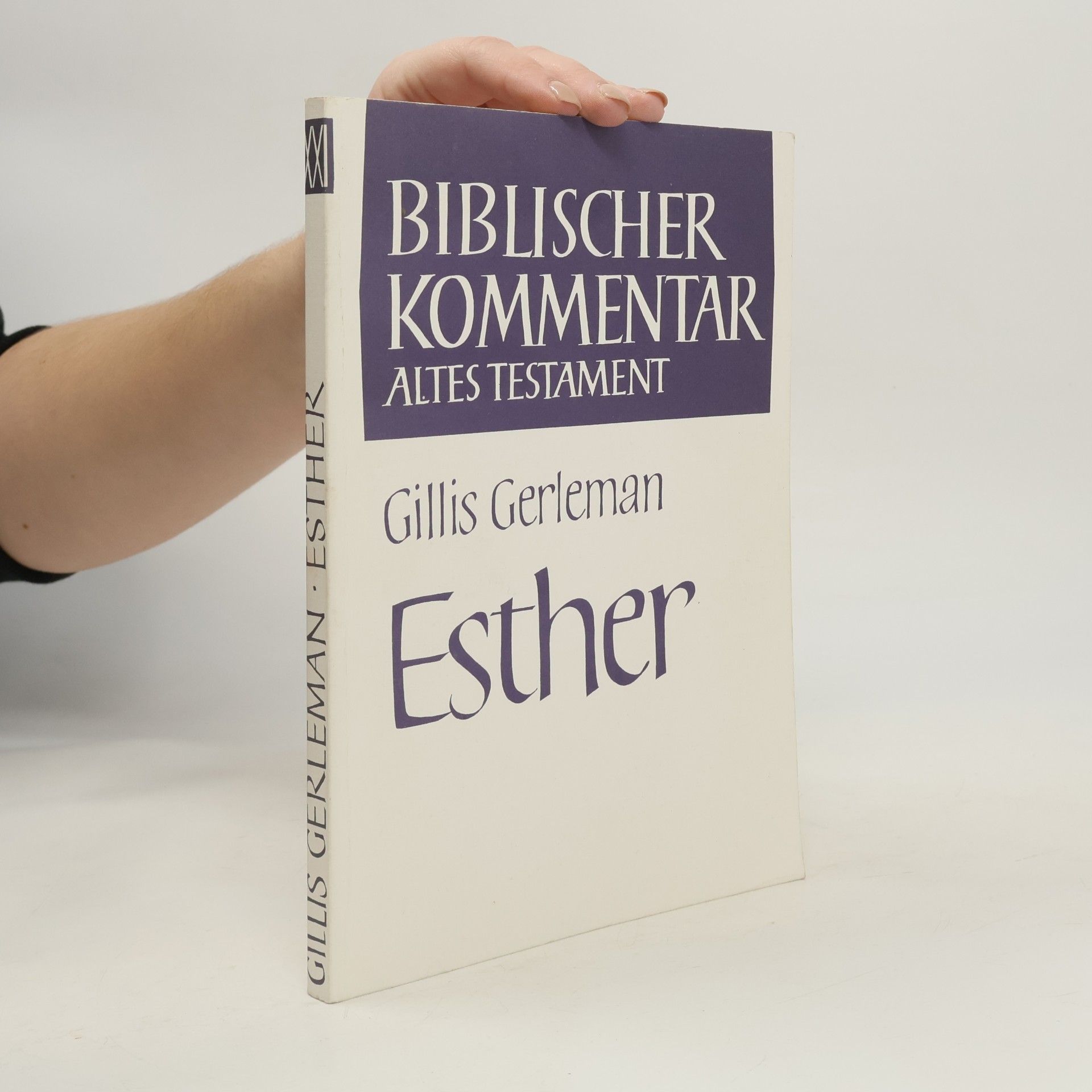 Gillis Gerleman Biblischer Kommentar Altes Testament - Studienausgaben - 21: Esther